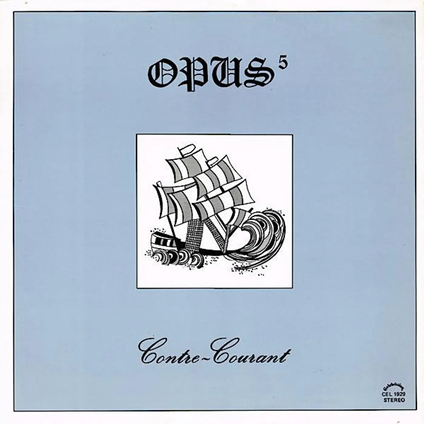 Opus 5 CONTRE: COURANT CD