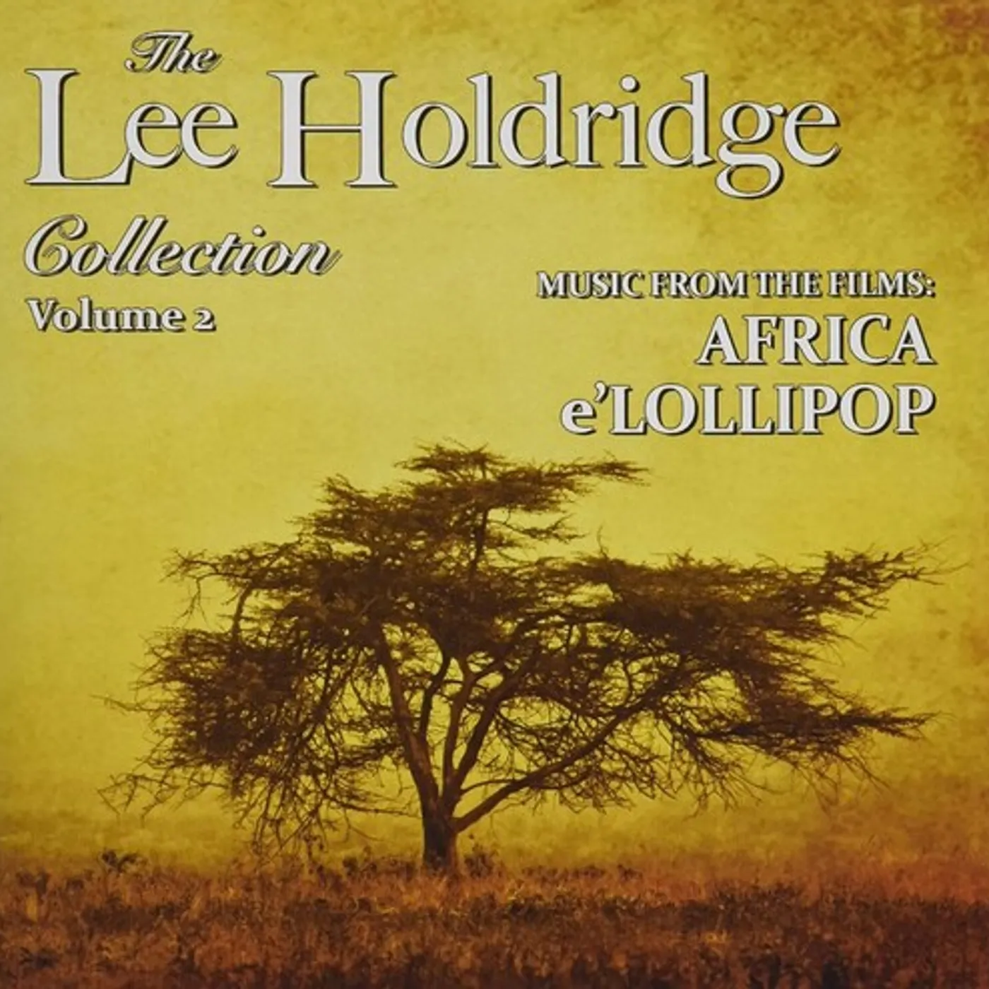 LEE HOLDRIDGE COLLECTION: VOLUME 2 CD