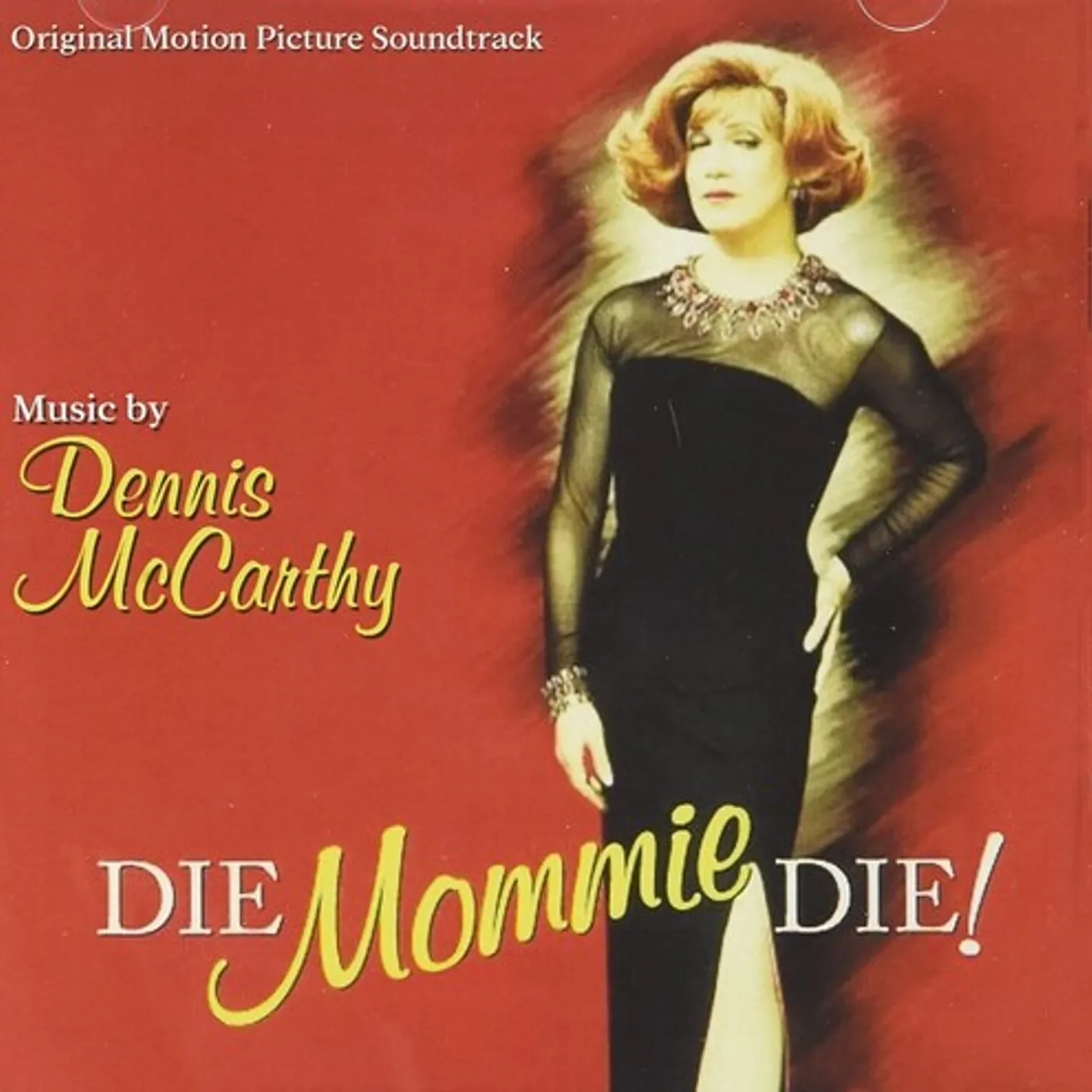 Dennis McCarthy DIE MOMMY DIE / Original Soundtrack CD