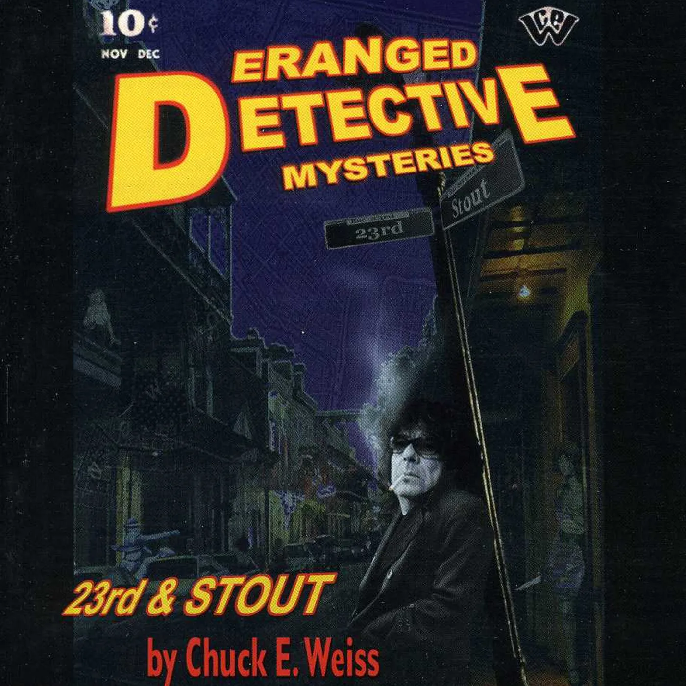 Chuck E. Weiss 23RD & STOUT CD