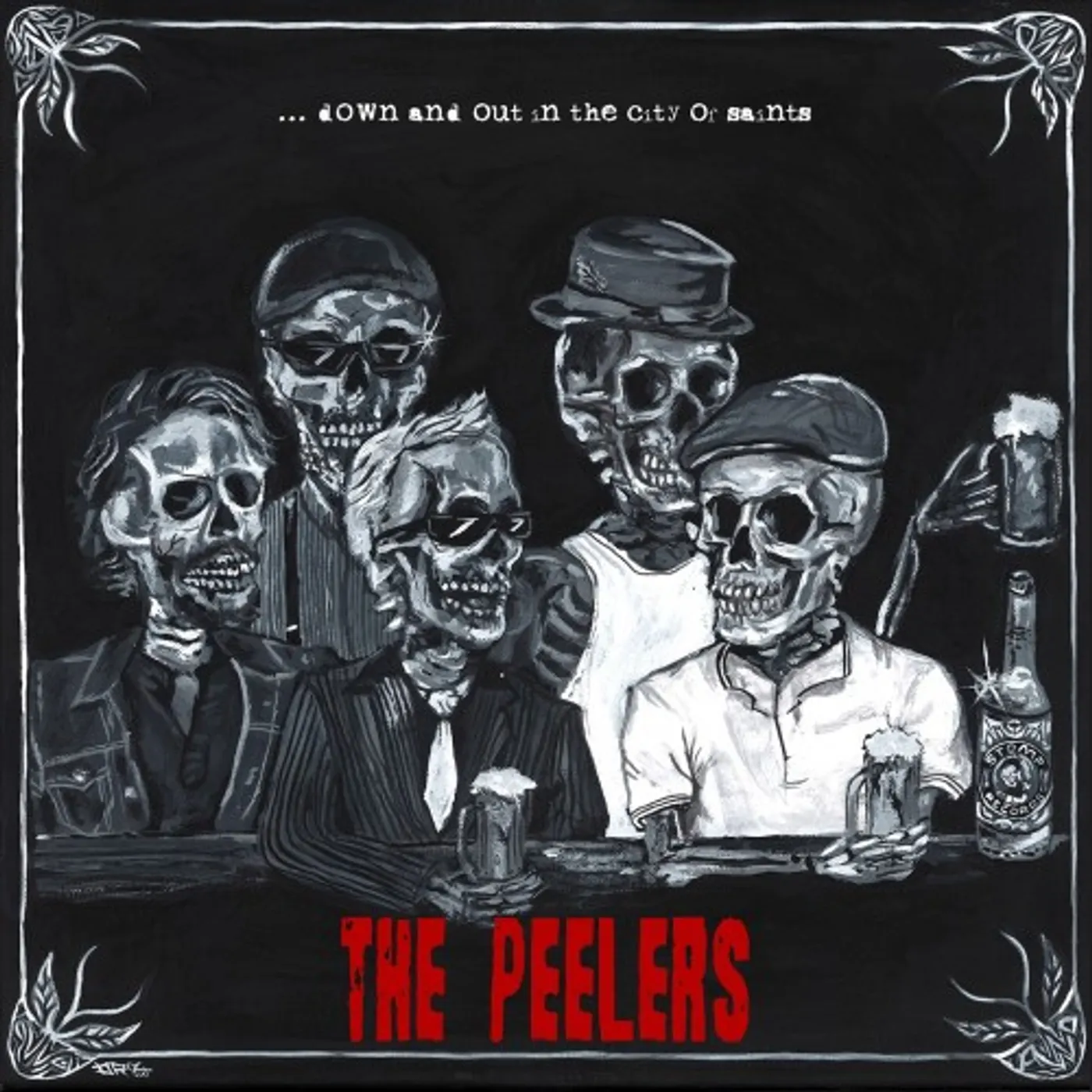 The Peelers DOWN & OUT IN THE CITY OF SAINTS Vinyl Record