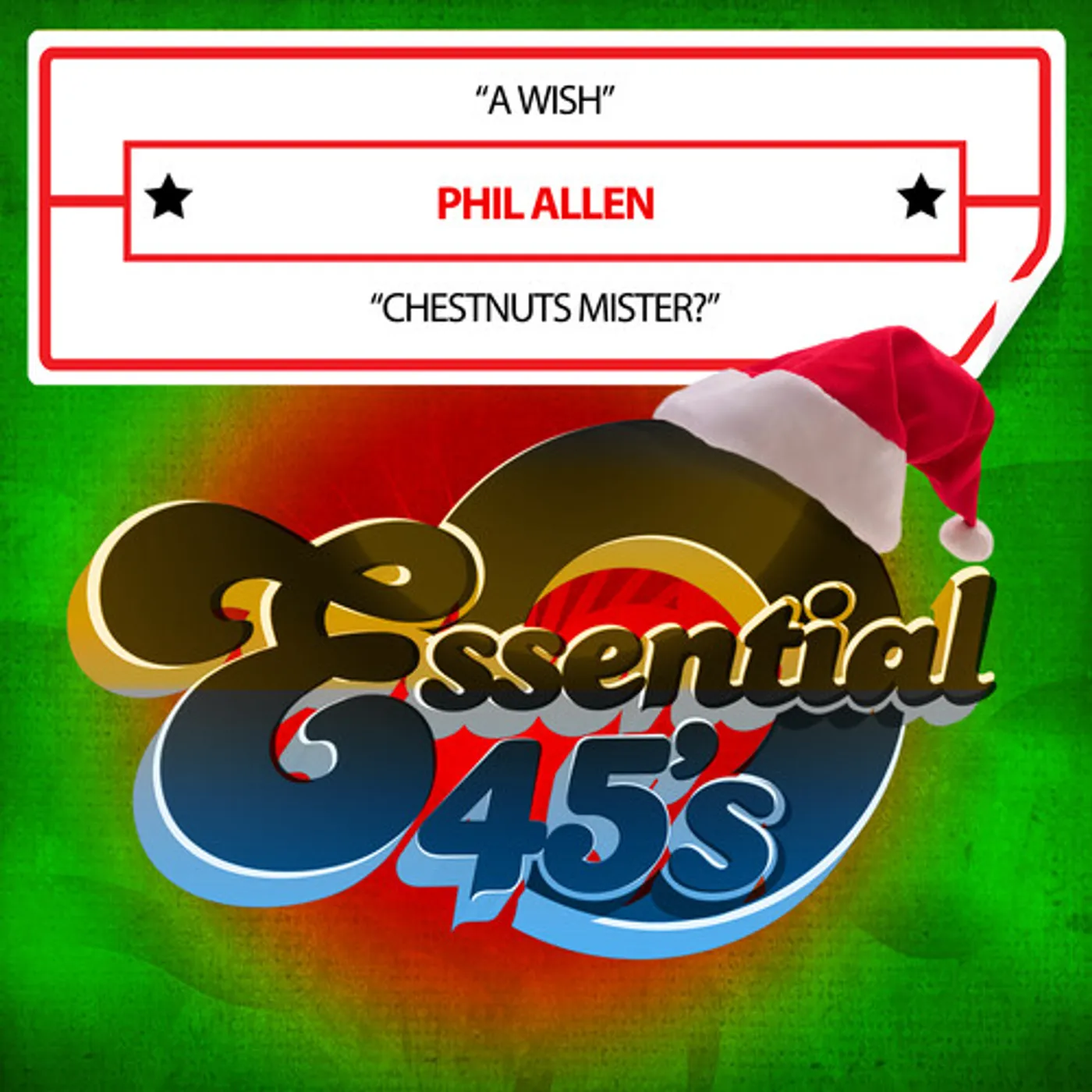 Phil Allen WISH / CHESTNUTS MISTER? (DIGITAL 45) CD
