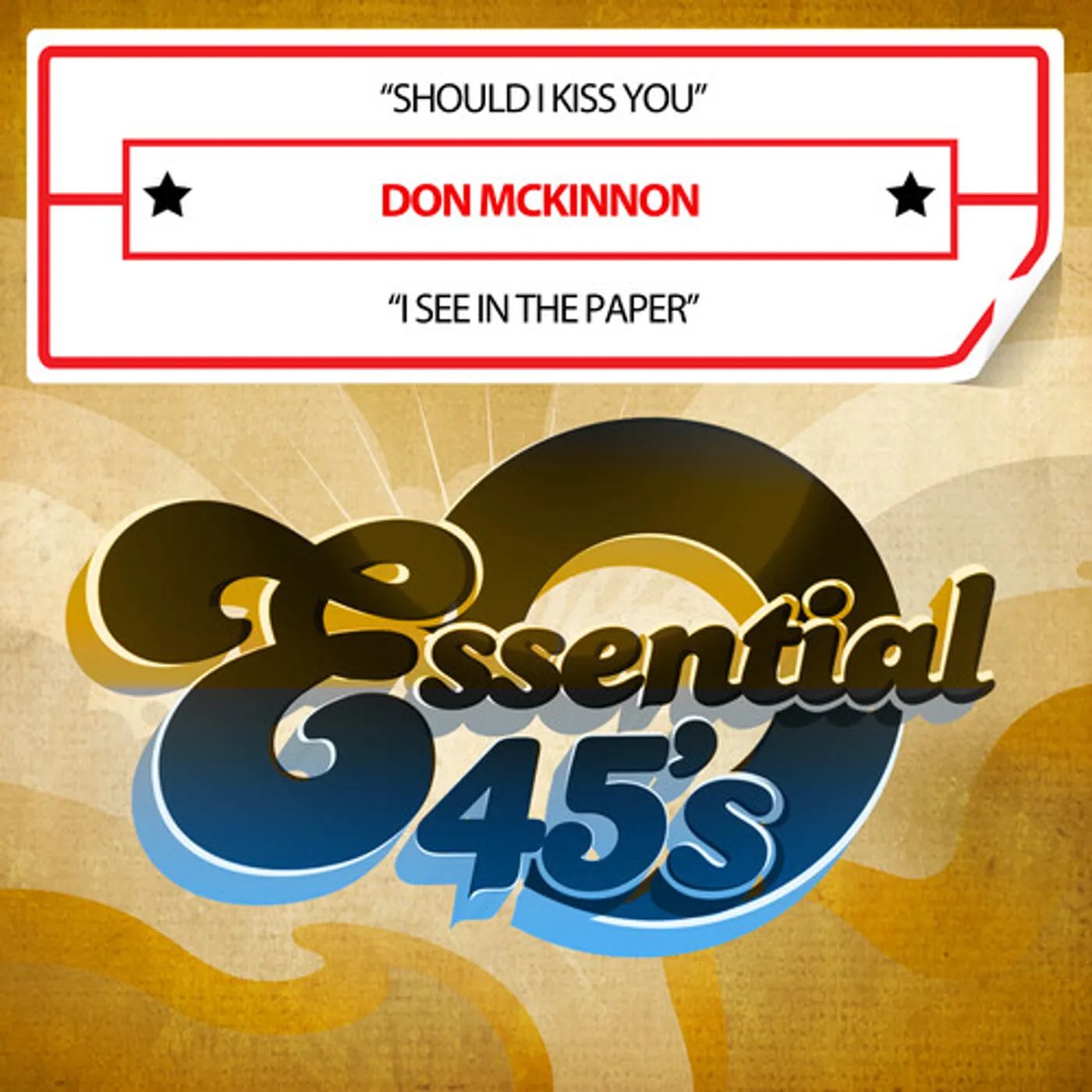 Don McKinnon SHOULD I KISS YOU / I SEE IN THE PAPER CD