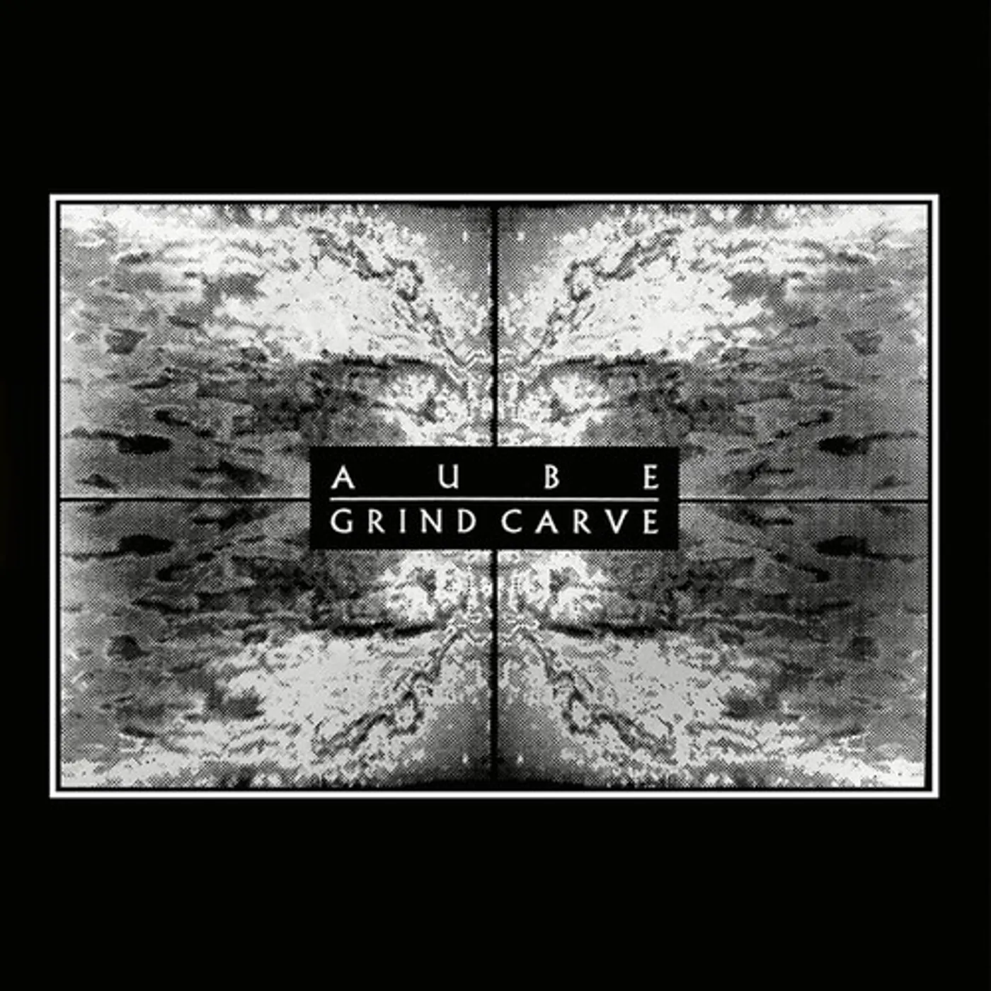 Aube Grind Carve Vinyl Record