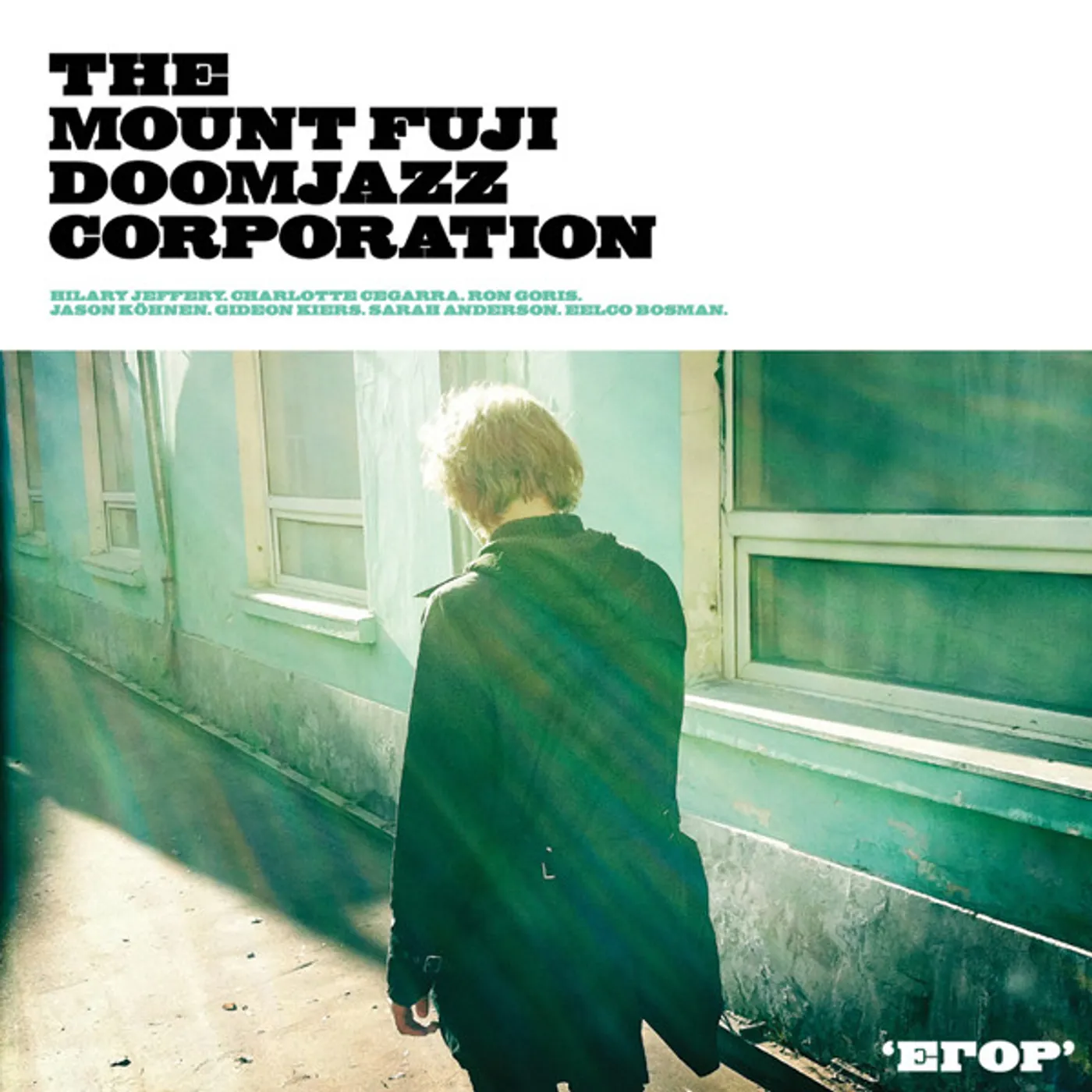 The Mount Fuji Doomjazz Corporation Egor Vinyl Record