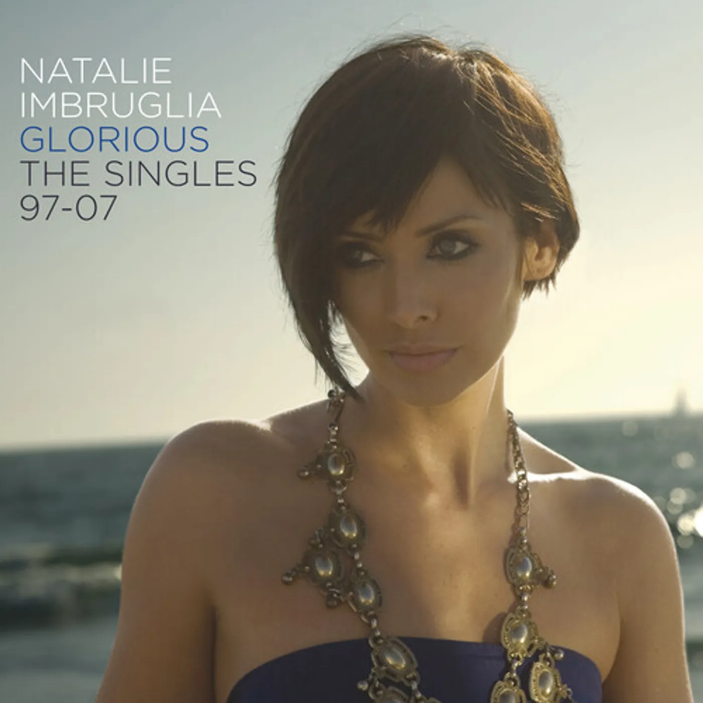 Natalie Imbruglia GLORIOUS: SINGLES 97-07 (IMPORT) CD