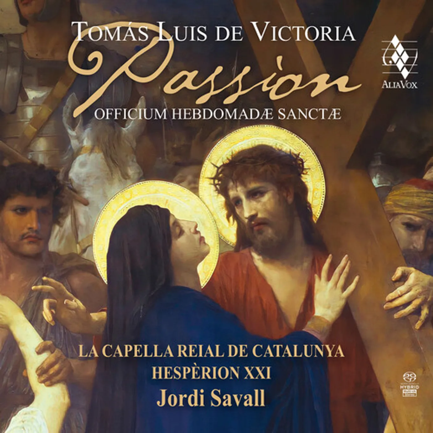Jordi Savall VICTORIA: PASSION - OFFICIUM HEBDOMADAE SANCTAE Super Audio CD