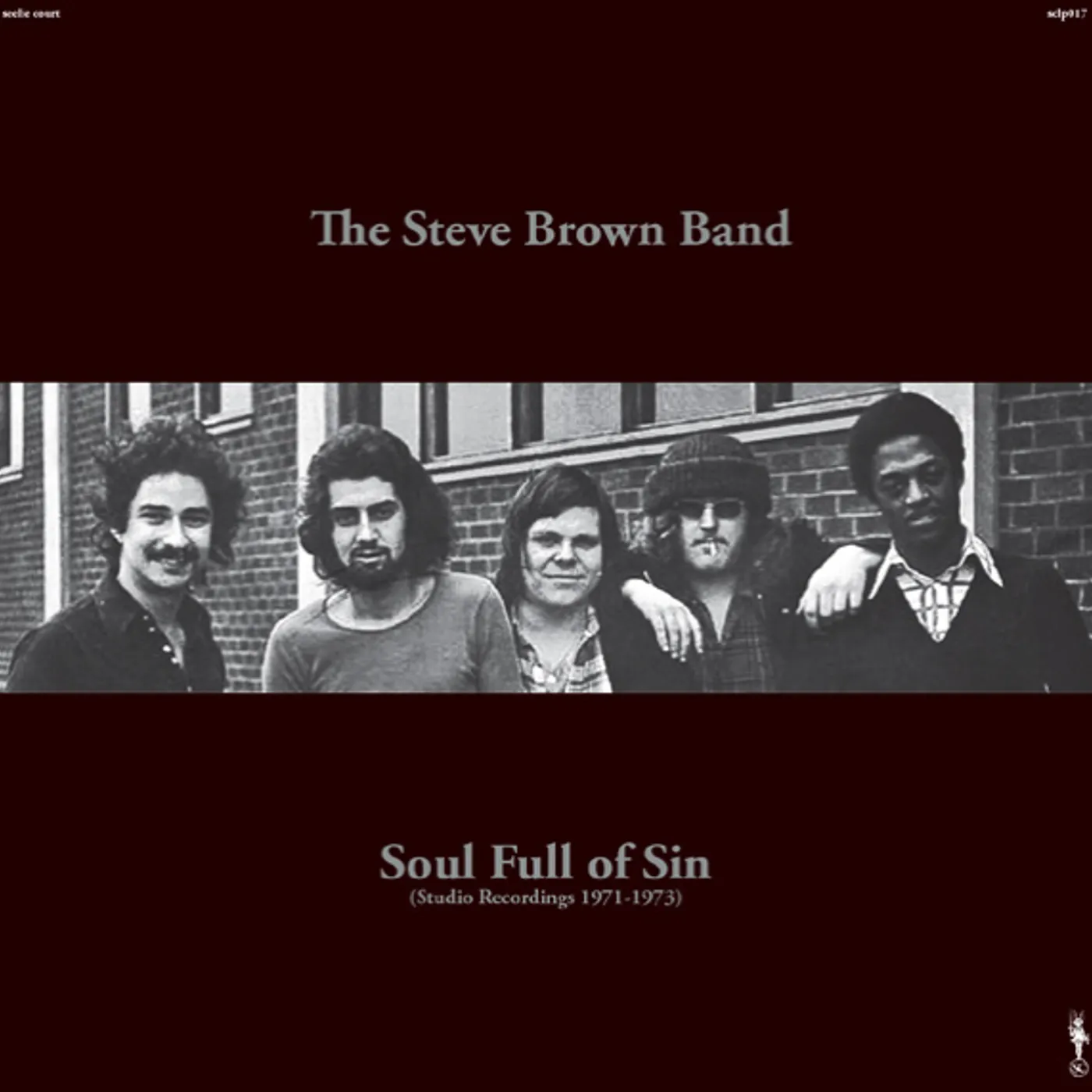 The Steve Brown Band SOUL FULL OF SIN Vinyl Record
