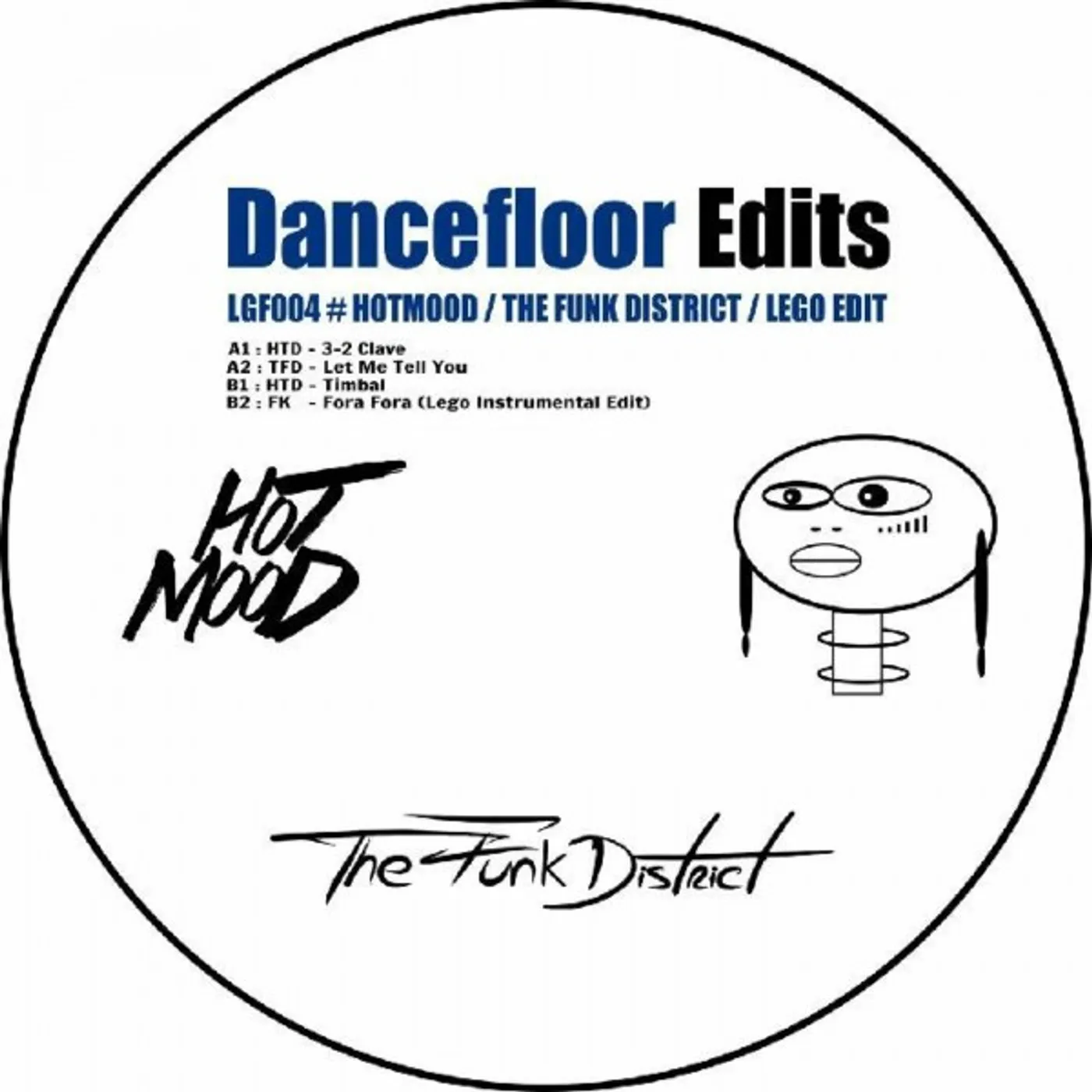 Hotmood / Funk District / Lego Edit DANCEFLOOR EDITS Vinyl Record