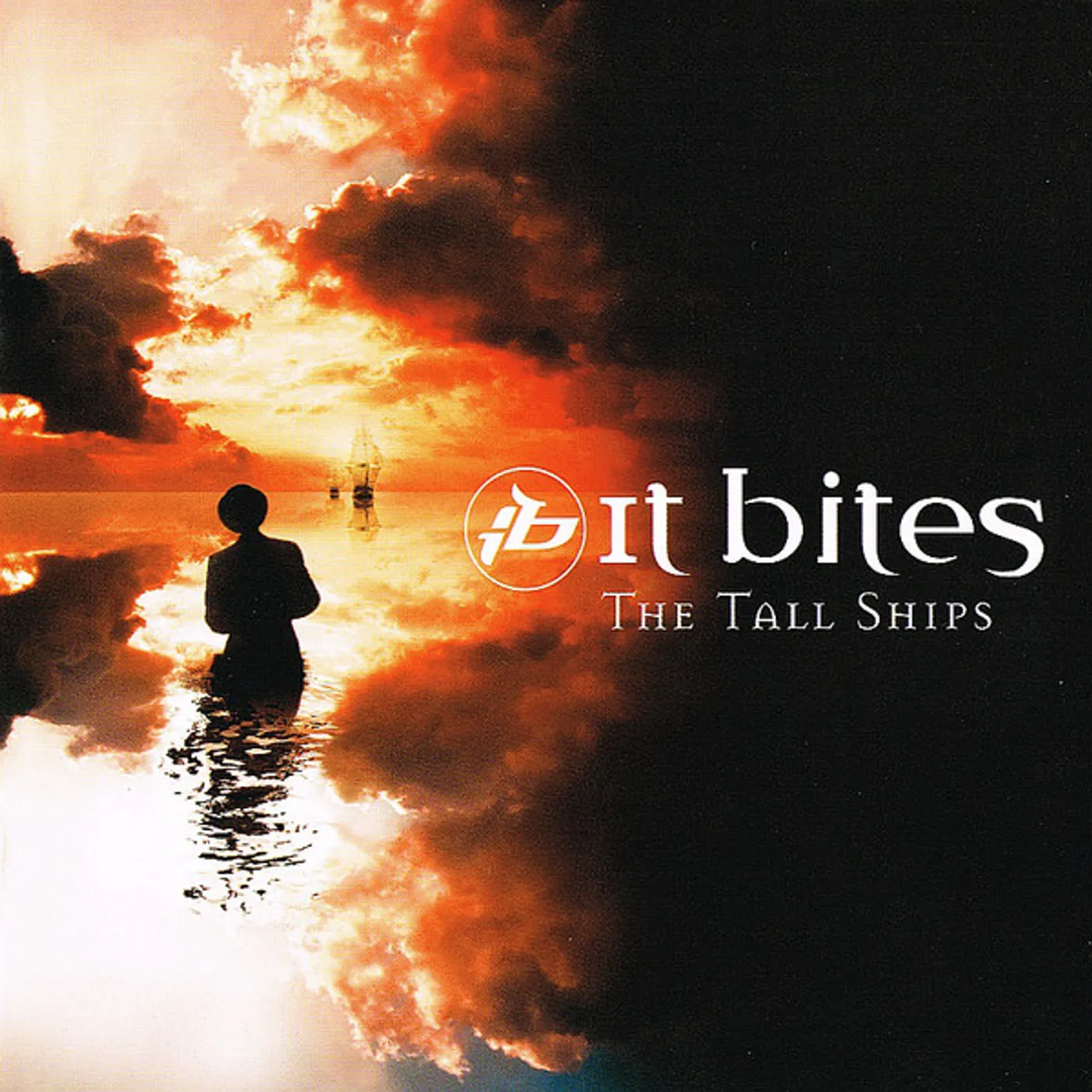 IT BITES: THE TALL SHIPS CD
