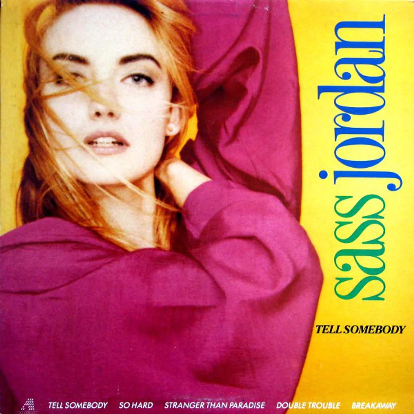 Sass Jordan Tell Somebody Vinyl Record