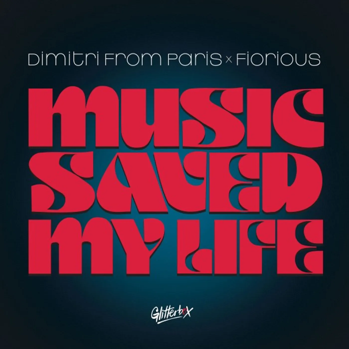 Dimitri From Paris & Fiorious Music Saved My Life Vinyl Record
