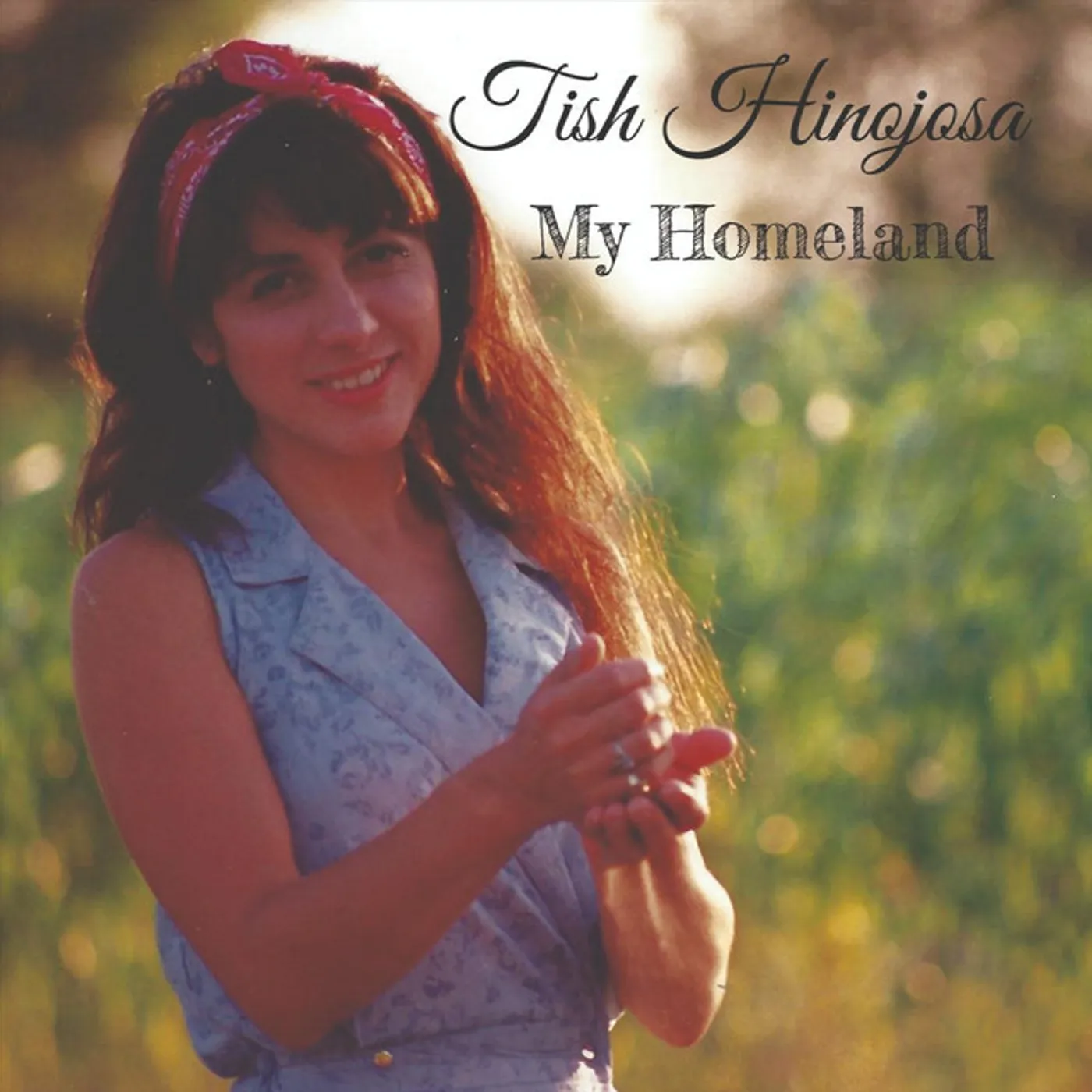 Tish Hinojosa MY HOMELAND CD