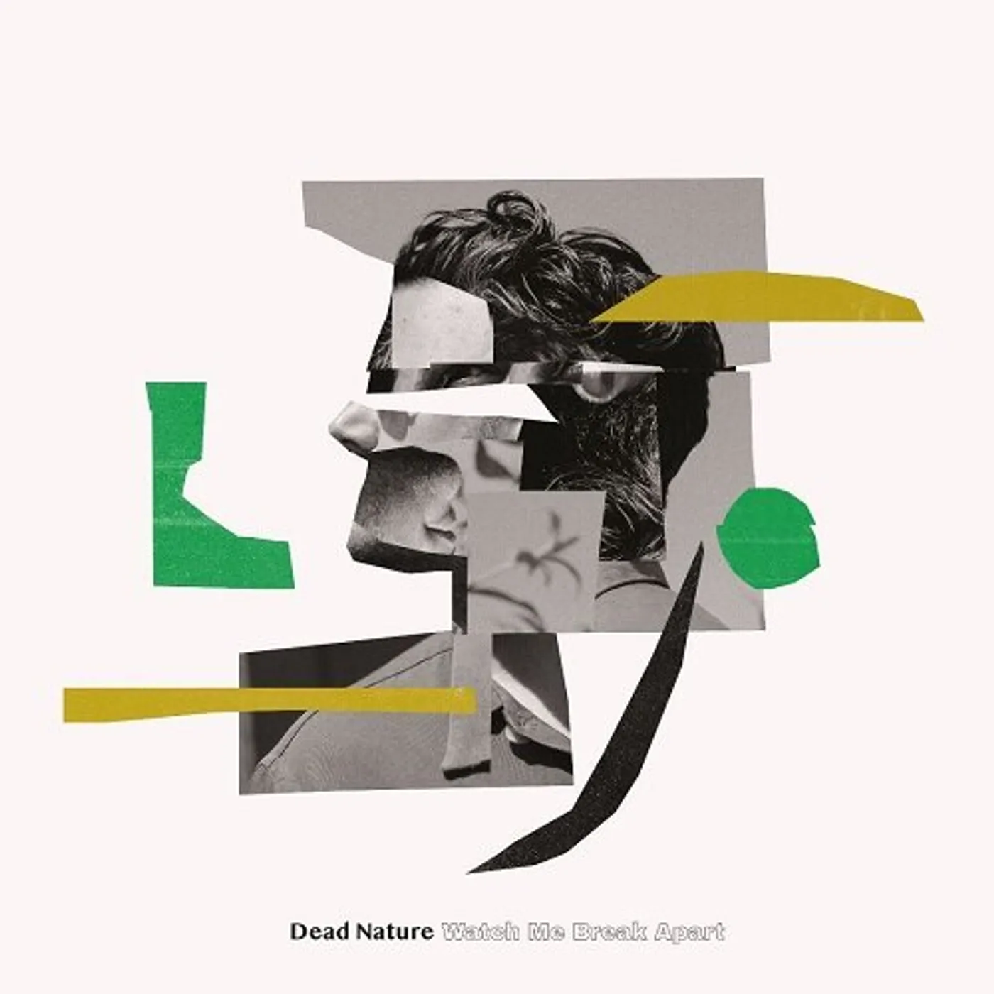 Dead Nature Watch Me Break Apart Vinyl Record