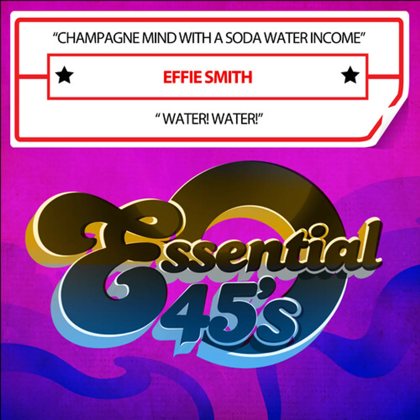 Effie Smith CHAMPAGNE MIND WITH A SODA WATER INCOME CD