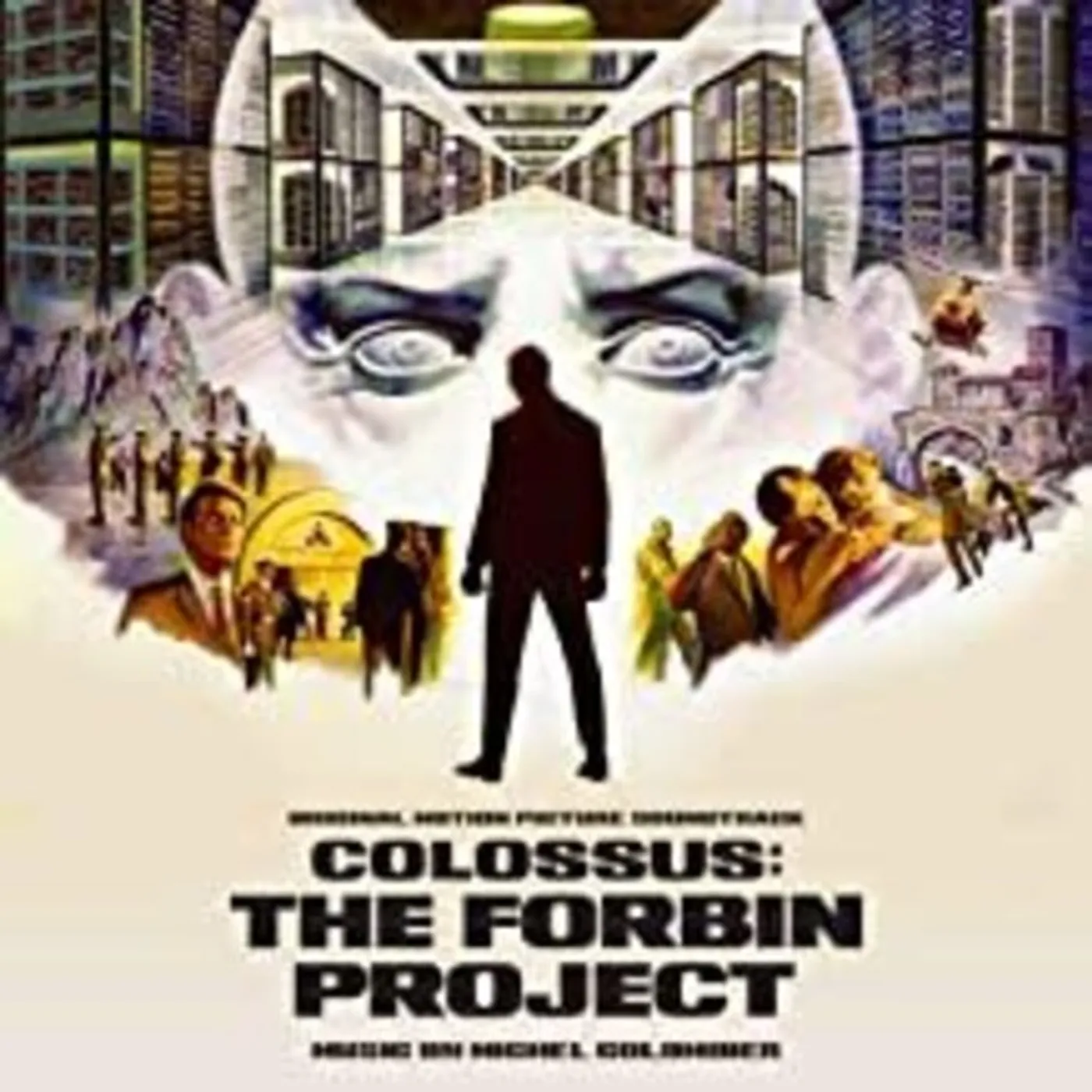 Michel Colombier COLOSSUS: THE FORBIN PROJECT / Original Soundtrack CD