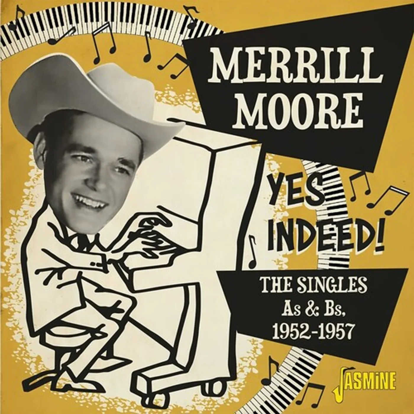 Merrill Moore YES INDEED: THE SINGLES AS & BS 1952-1957 CD