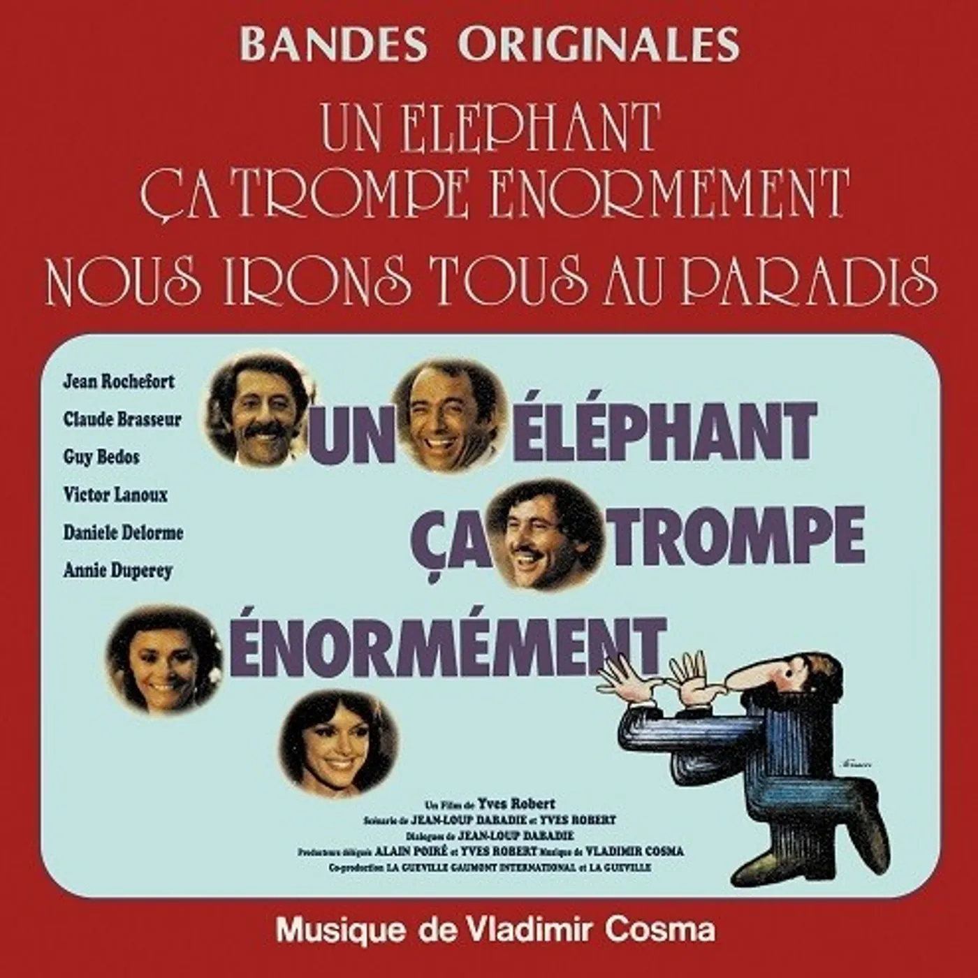 Vladimir Cosma NOUS IRONS TOUS AU PARADIS / UN ELEPHANT CA TROMPE Vinyl Record