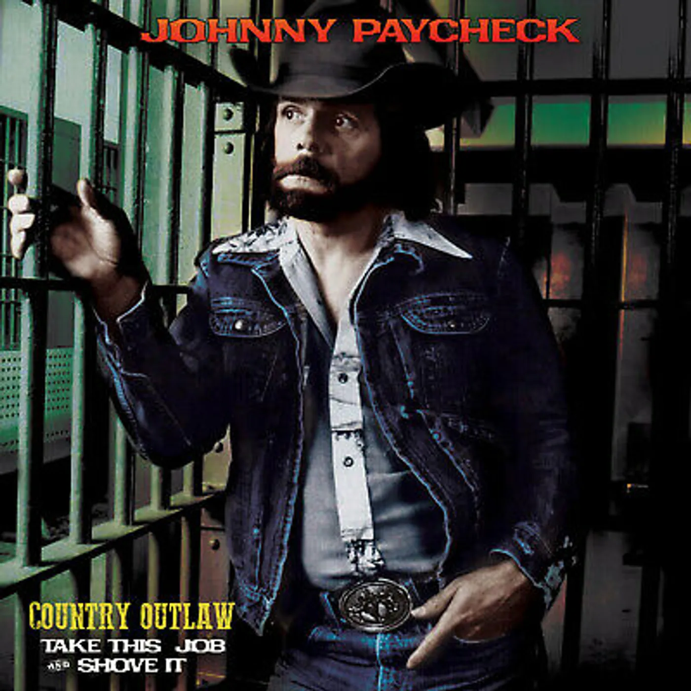 Johnny Paycheck COUNRY OUTLAW - TAKE THIS JOB & SHOVE IT Vinyl Record - Gold Disc
