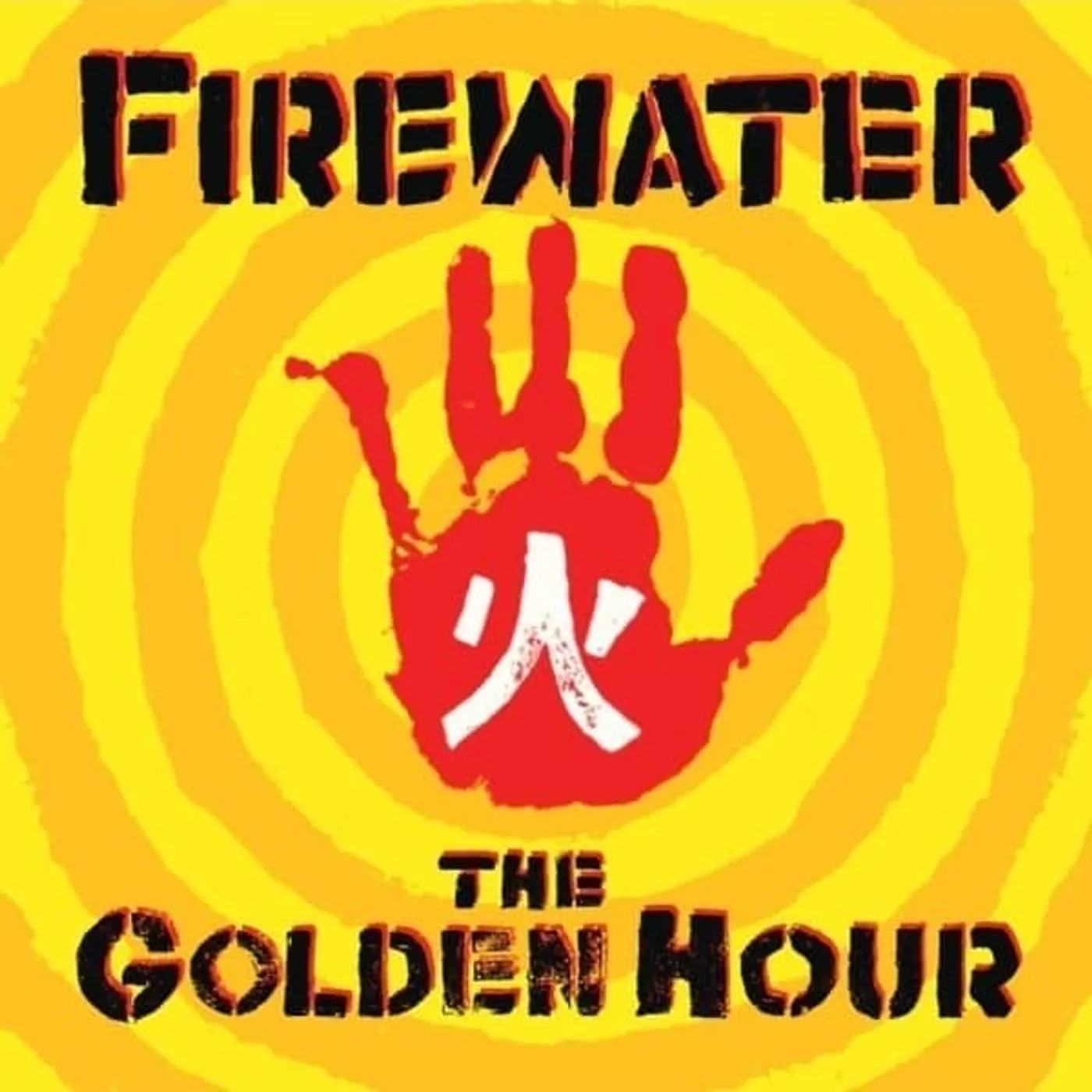 Firewater GOLDEN HOUR Vinyl Record