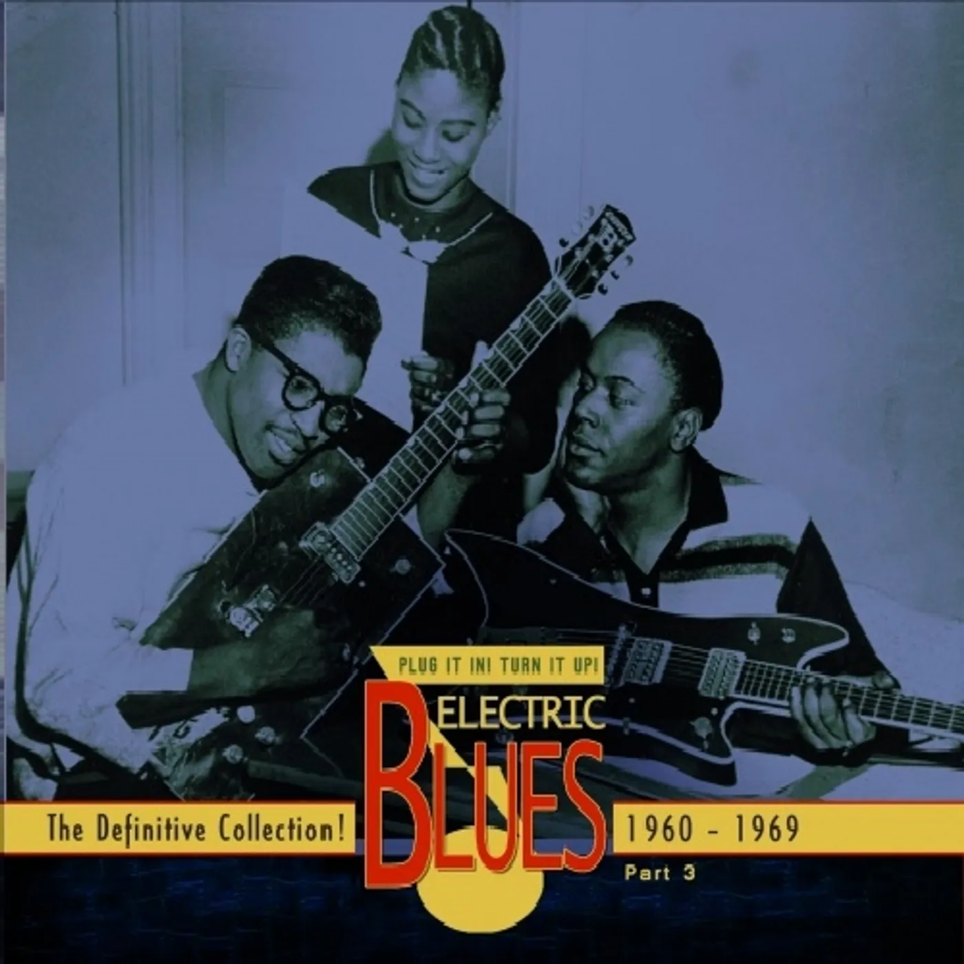 Various Artists  ELECTRIC BLUES 1960-1969 VOL.3 (ENGLISH) CD