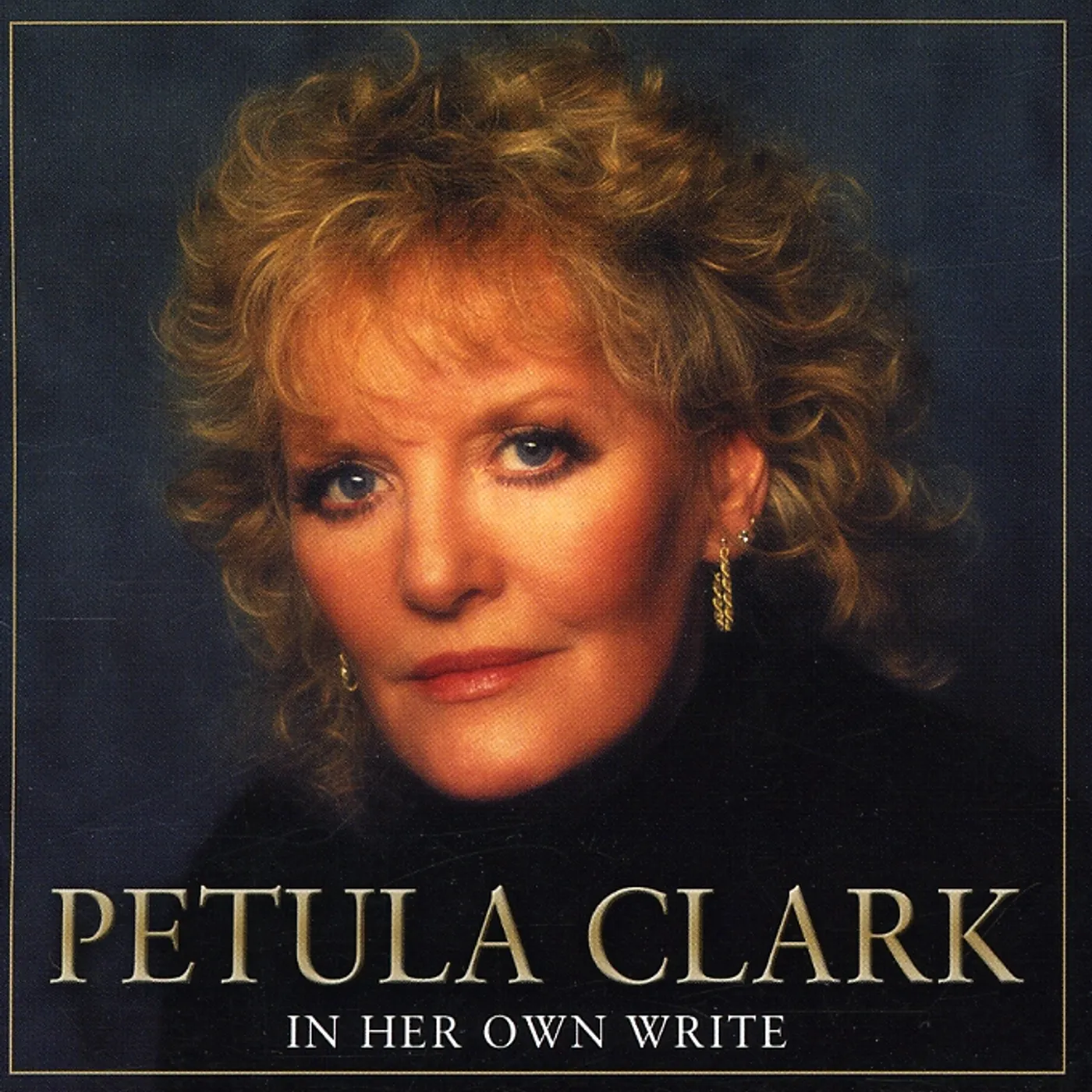 Petula Clark IN HER OWN WRITE CD
