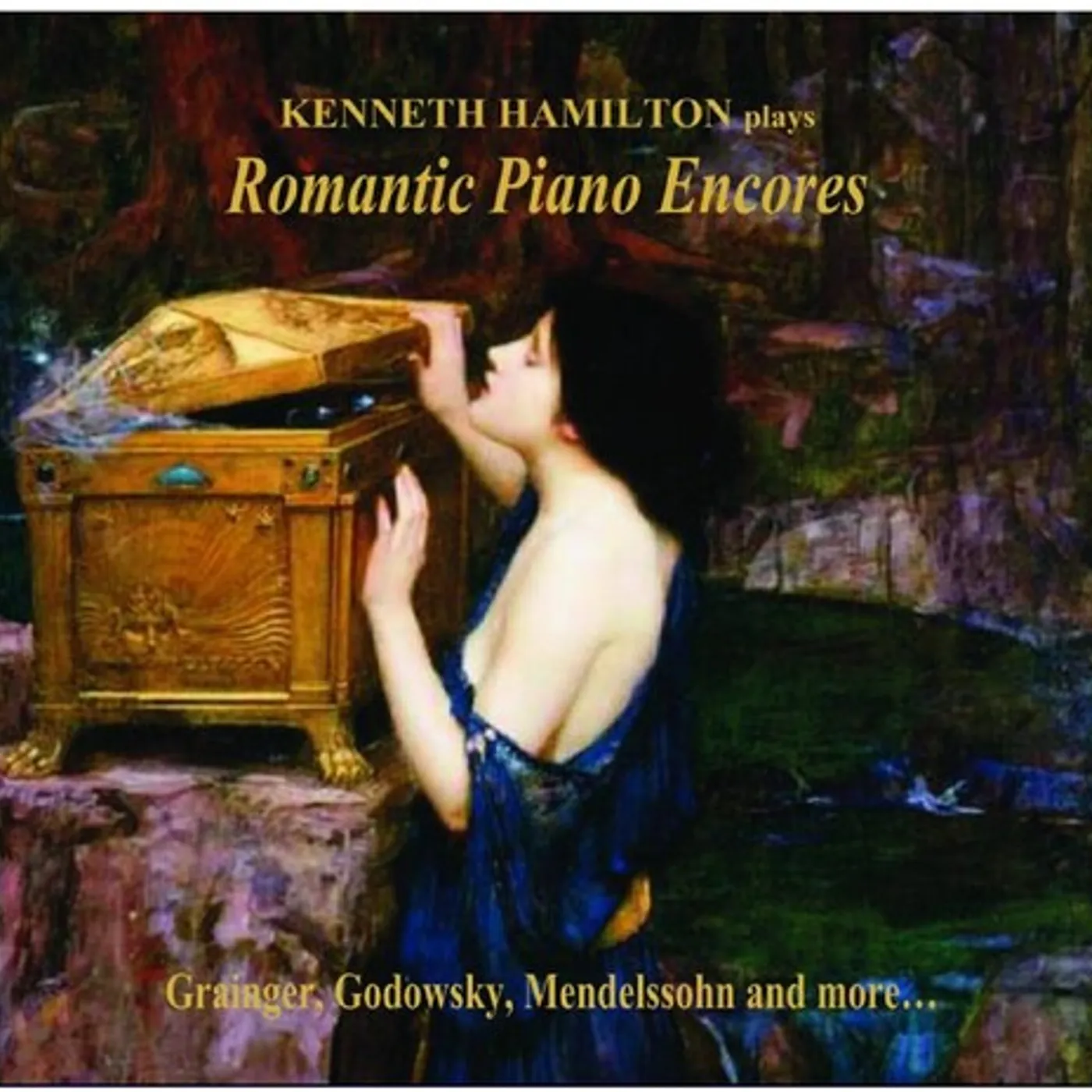 Kenneth Hamilton ROMANTIC PIANO ENCORES CD