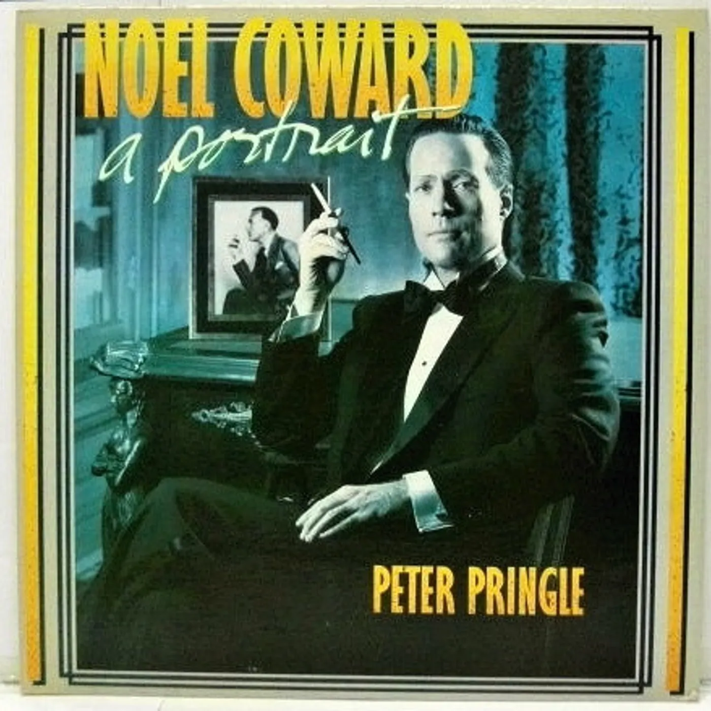 Peter Pringle NOEL COWARD: A PORTRAIT Vinyl Record