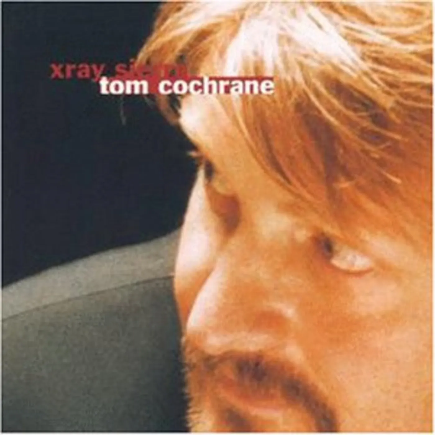 Tom Cochrane X-RAY SIERRA CD