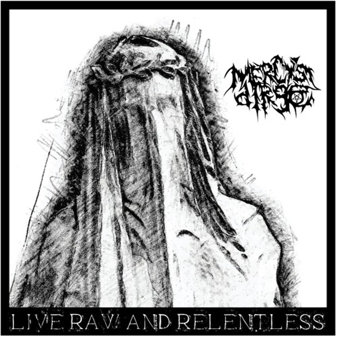 Mercy's Dirge LIVE,RAW & RELENTLESS CD