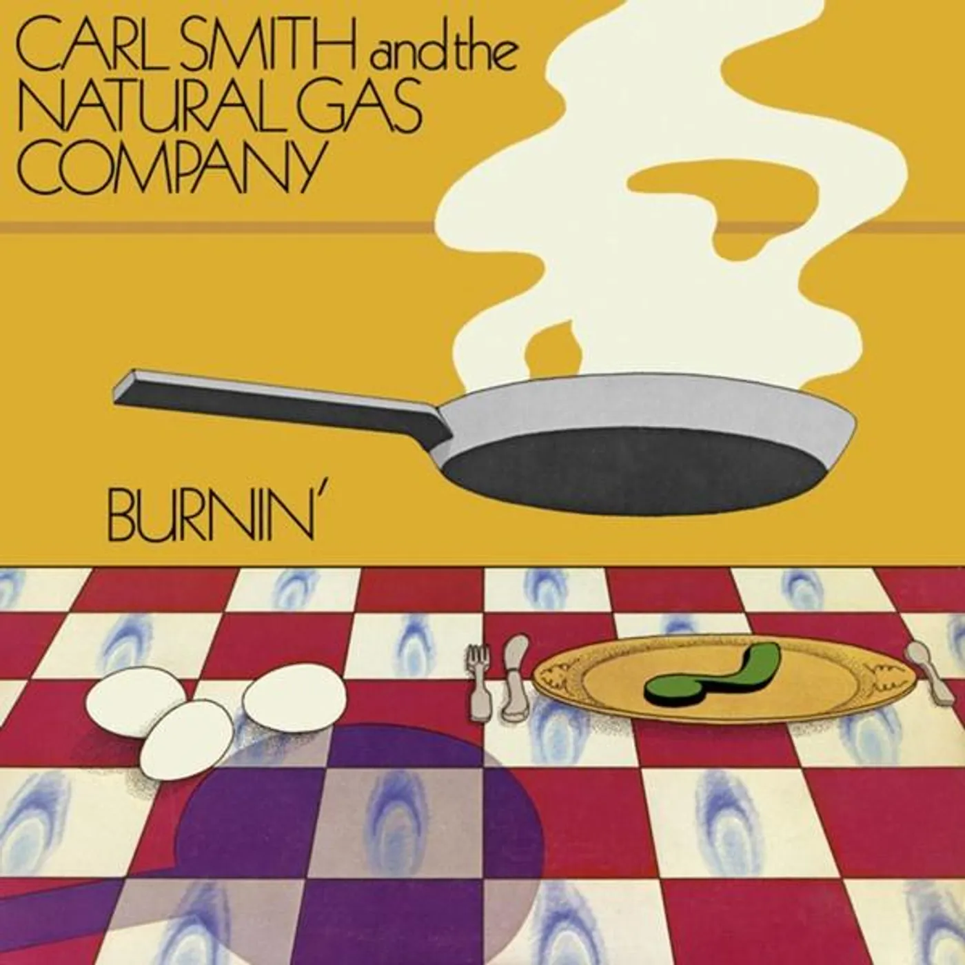 Carl Smith And The Natural Gas Company Burnin' Vinyl Record