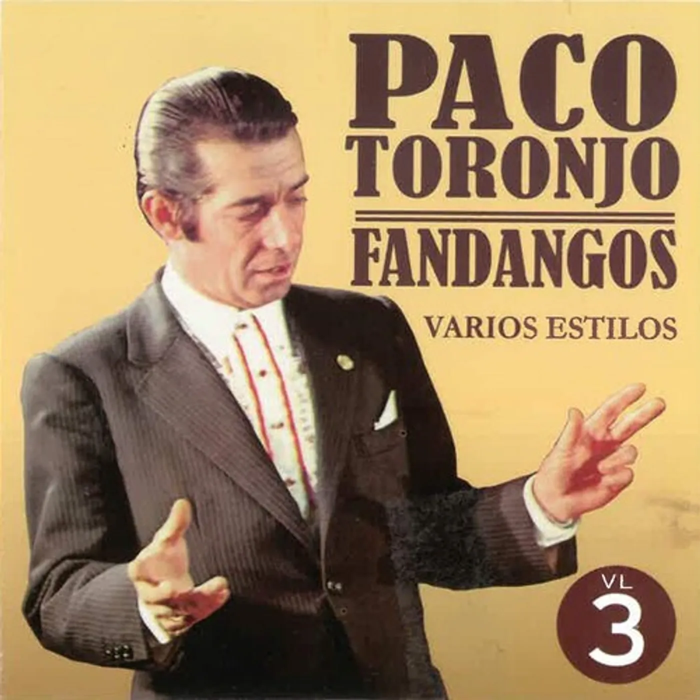 Paco Toronjo POR FANDANGOS VOL 3 CD