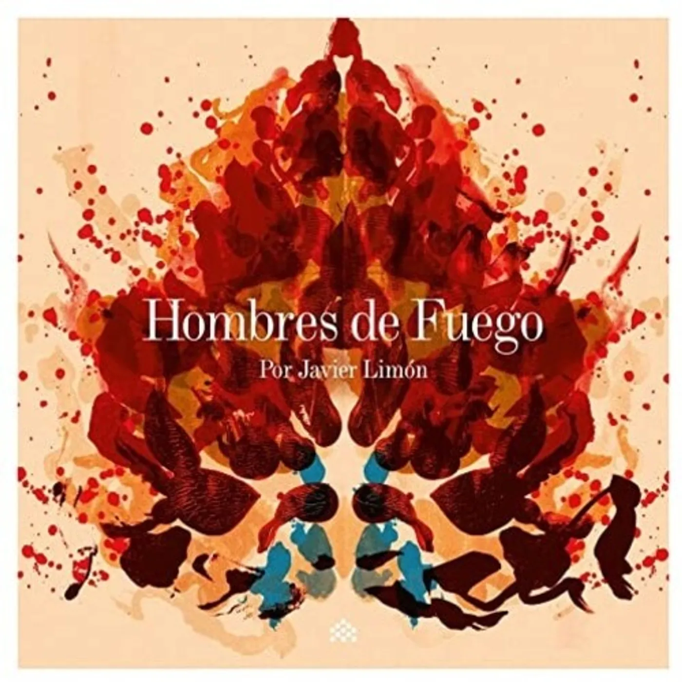 Javier Limón HOMBRES DE FUEGO CD