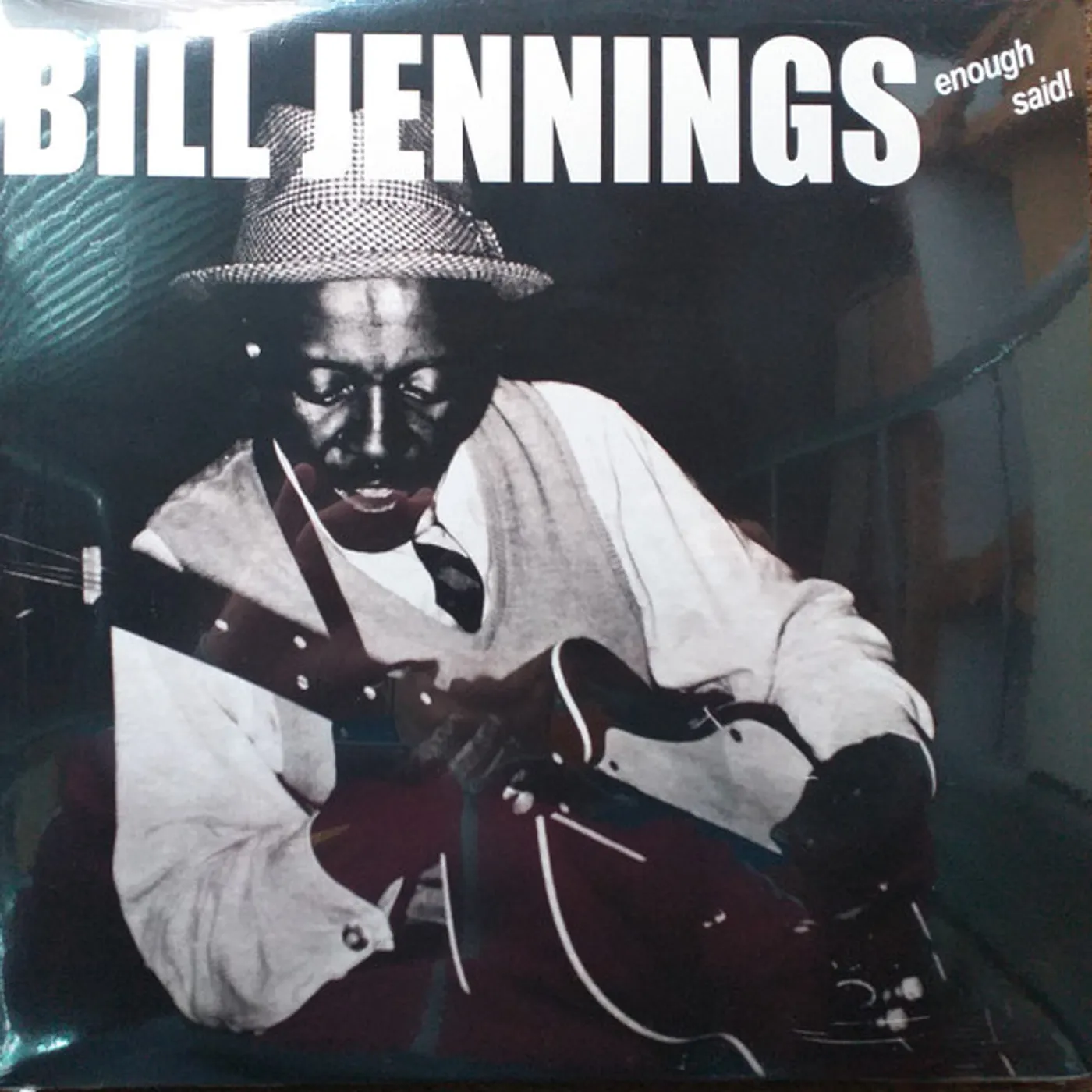 Bill Jennings ENOUGH SAID Vinyl Record