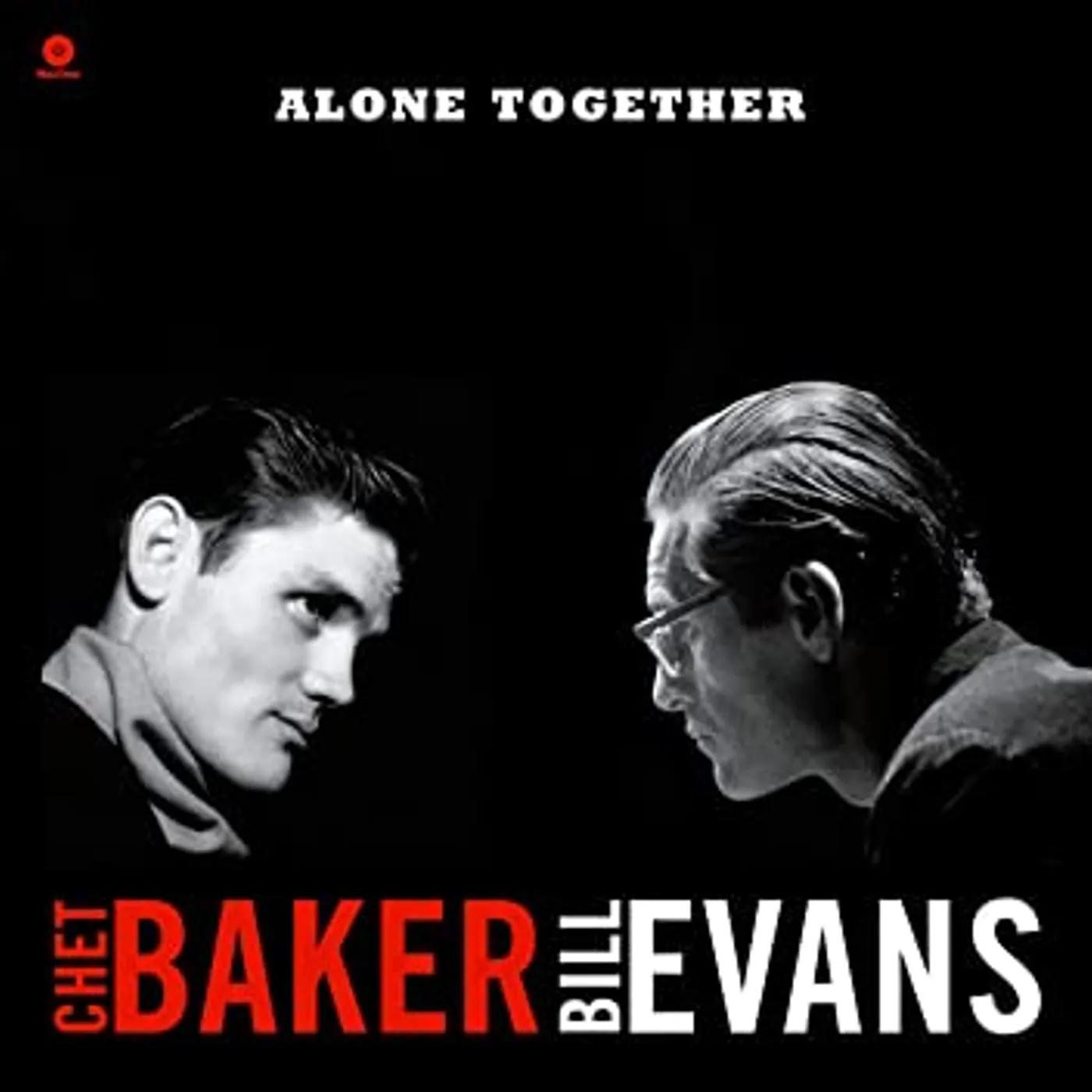Chet Baker & Bill Evans ALONE TOGETHER Vinyl Record
