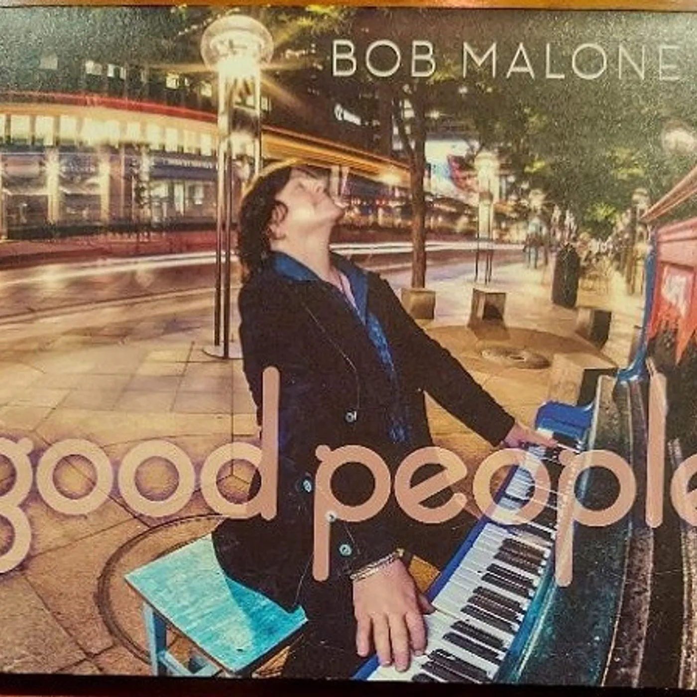 Bob Malone Good People Vinyl Record
