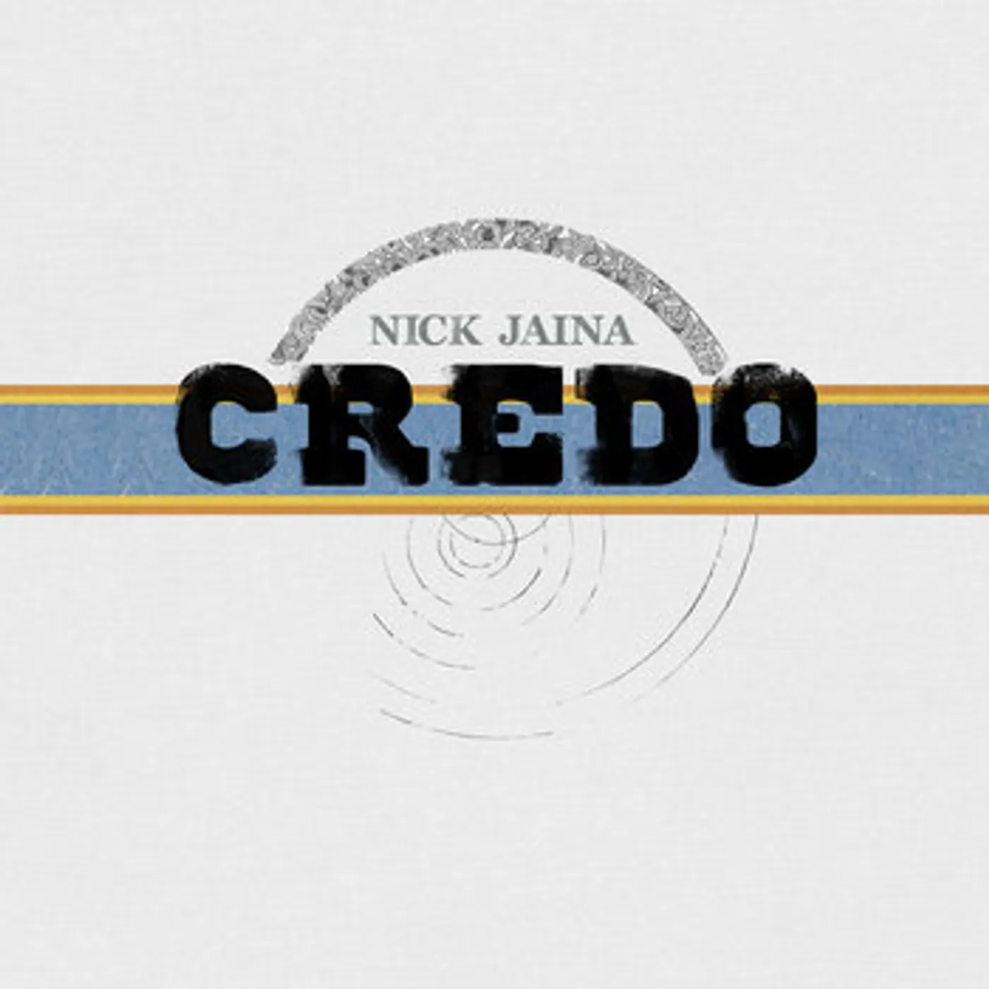Nick Jaina Credo Vinyl Record