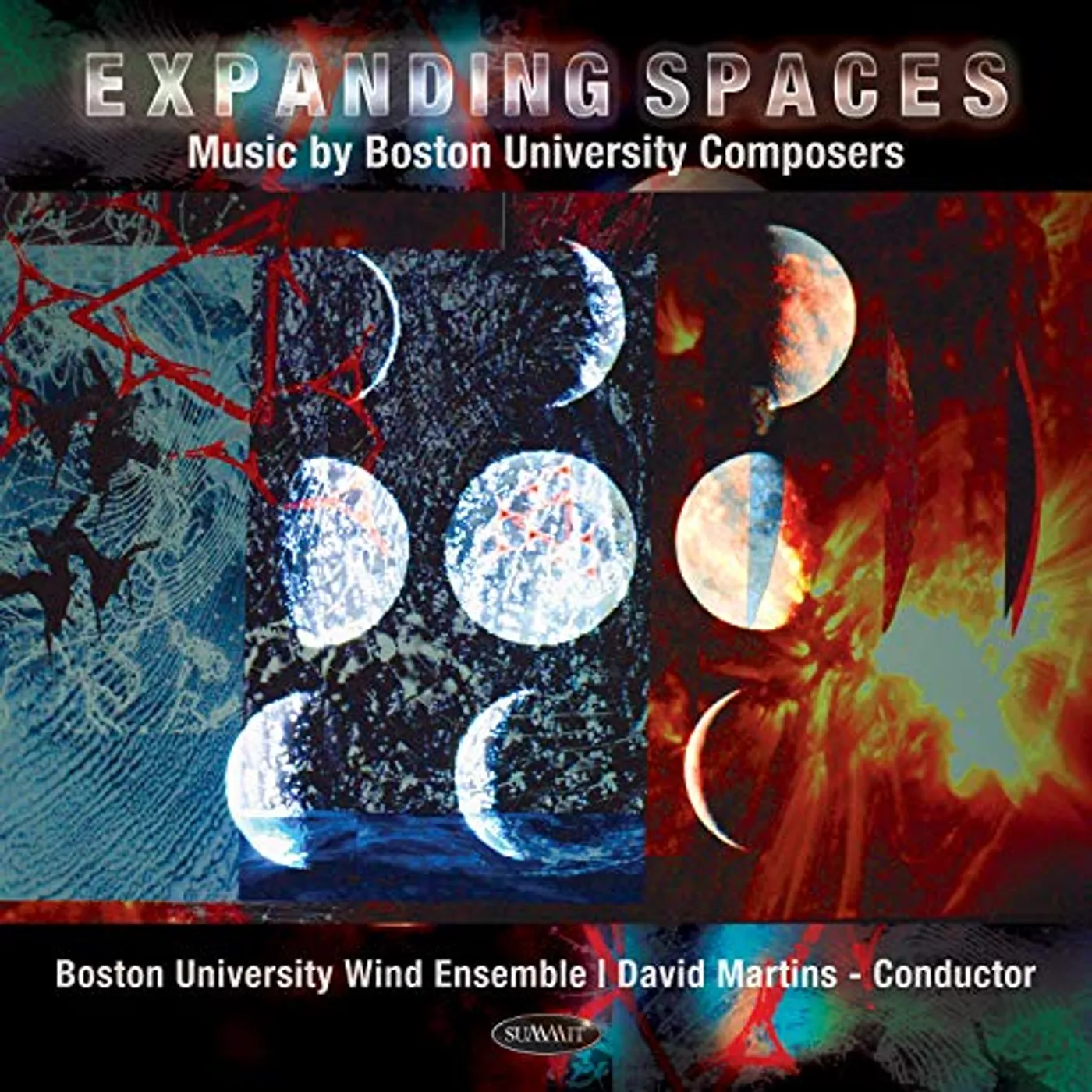 Boston University Wind Ensemble EXPANDING SPACES: MUSIC BY BOSTON UNIVERSITY CD
