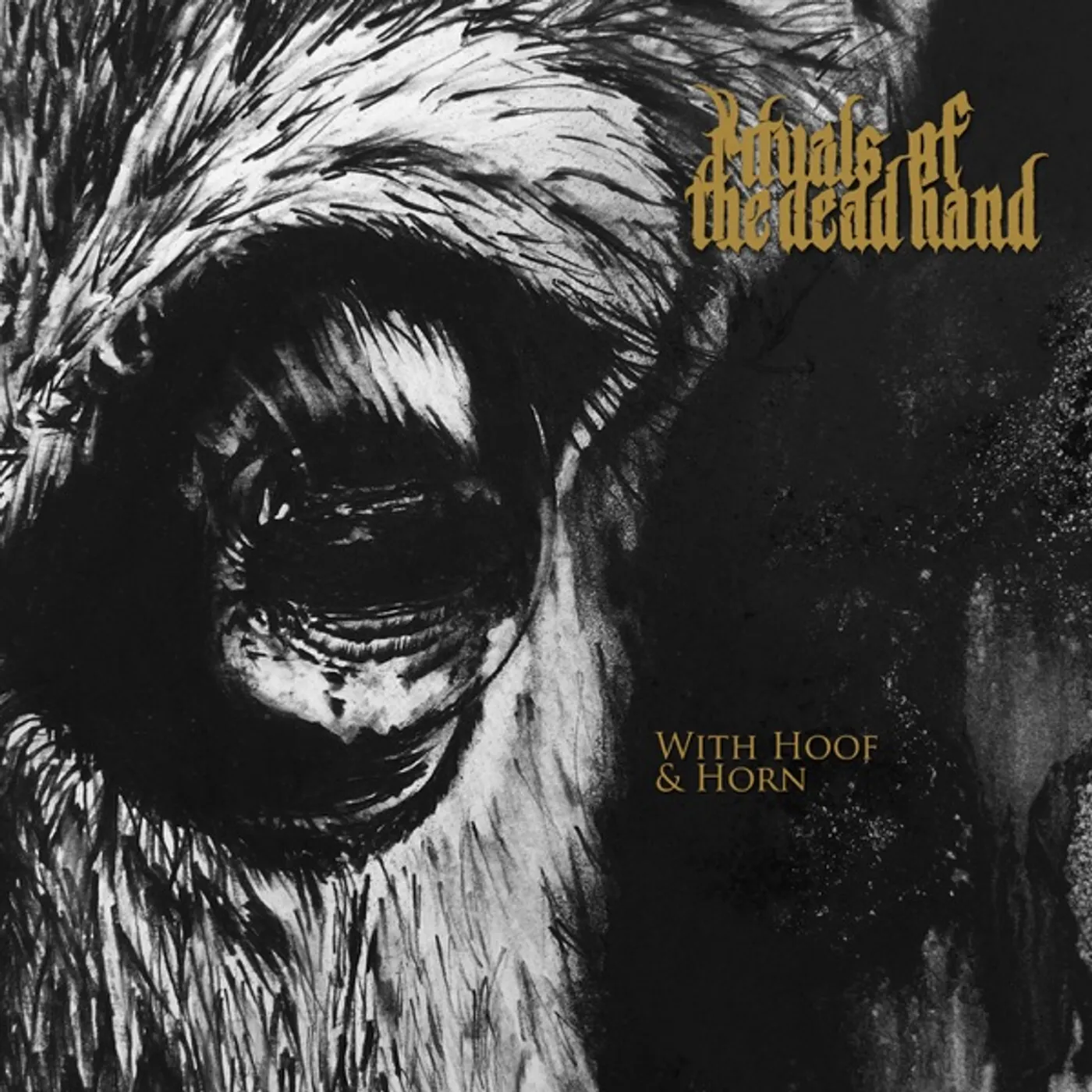 Rituals Of The Dead Hand WITH HOOF & HORN CD