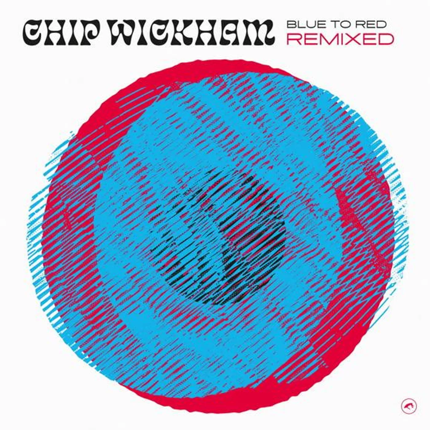 Chip Wickham Blue to Red Remixed Vinyl Record