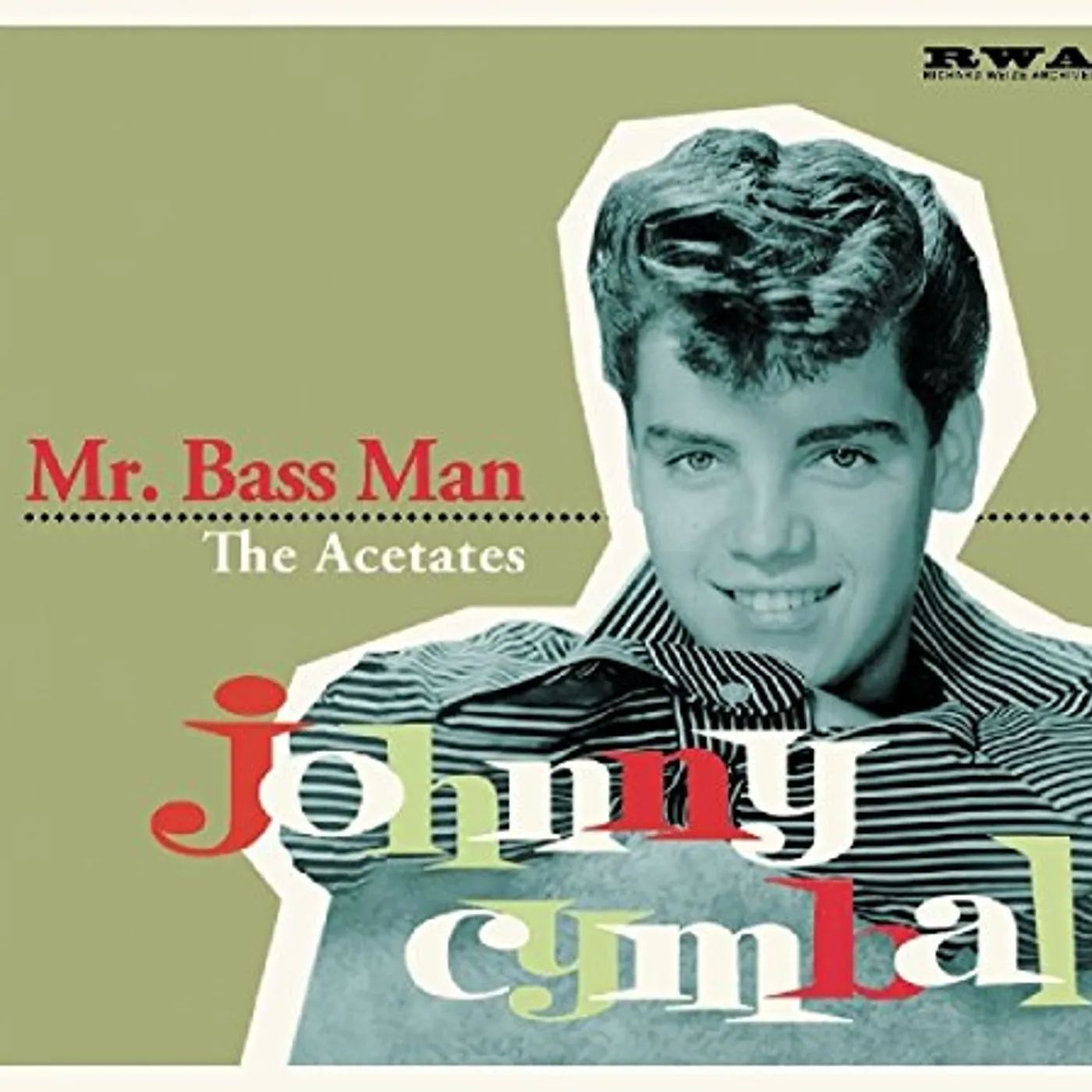 Johnny Cymbal MR BASS MAN-THE ACETATES CD