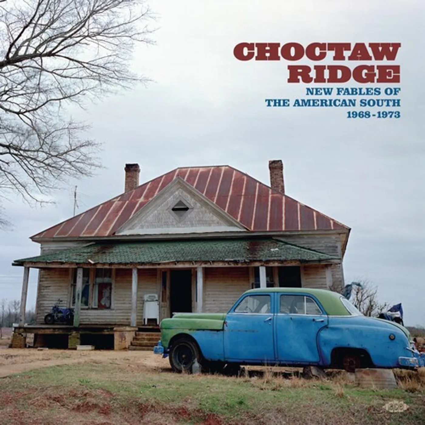 CHOCTAW RIDGE: NEW FABLES OF THE AMERICAN SOUTH Vinyl Record