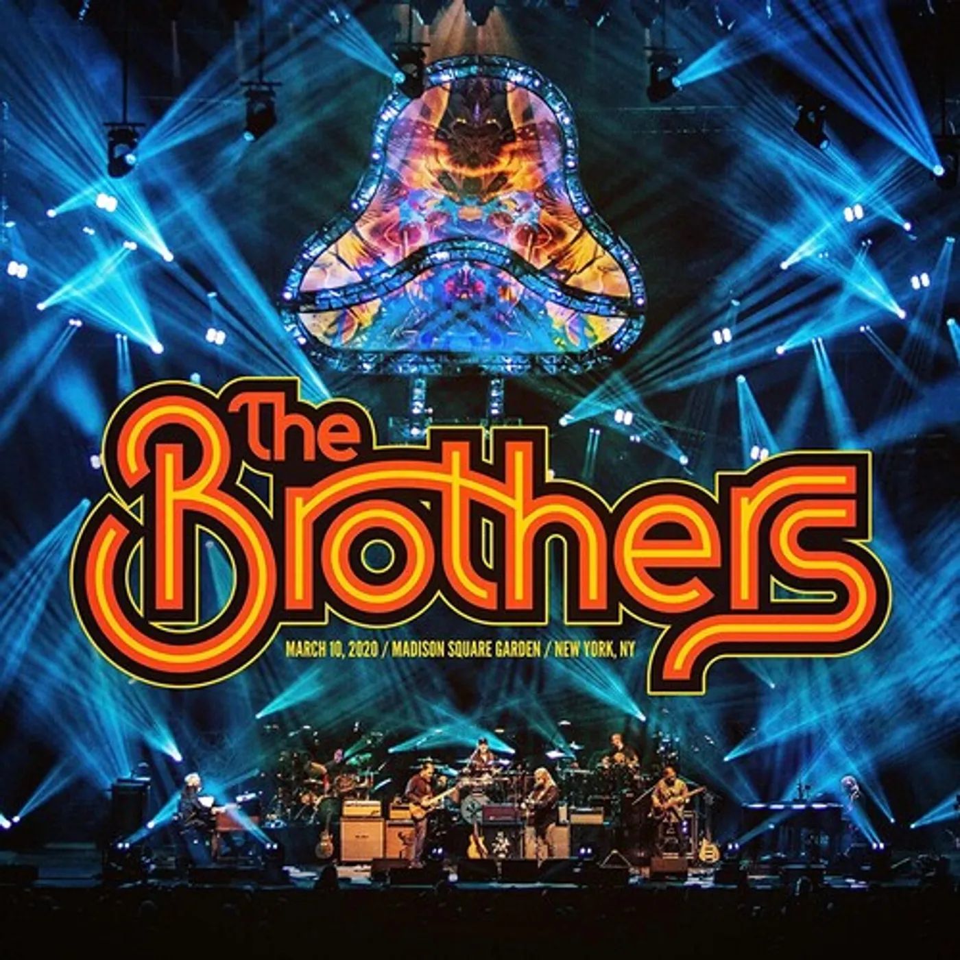 The Brothers MARCH 10 2020 MADISON SQUARE GARDEN DVD