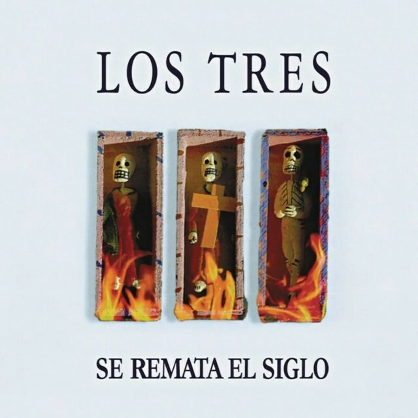 Los Tres Se Remata el Siglo Vinyl Record