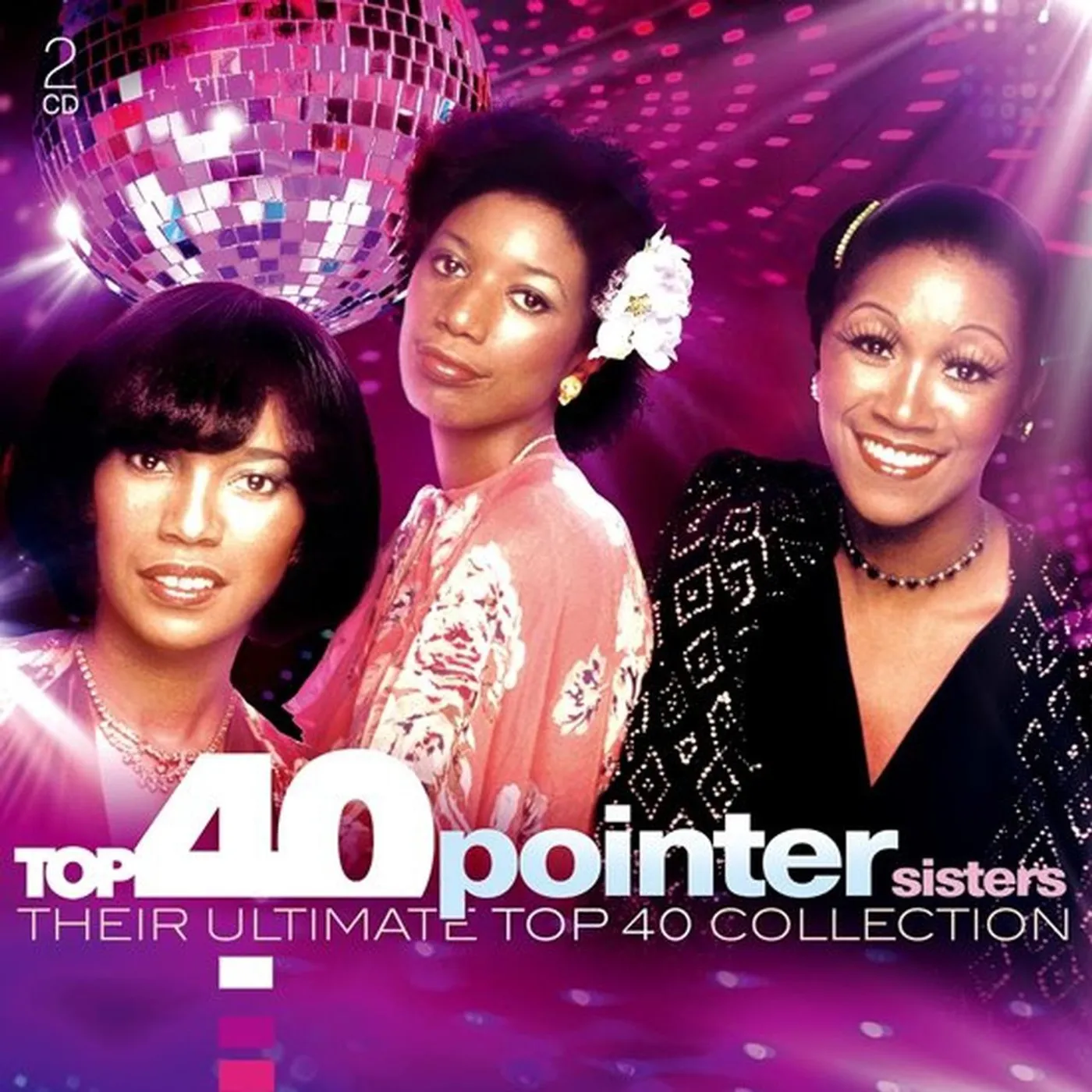 TOP 40: THE POINTER SISTERS CD