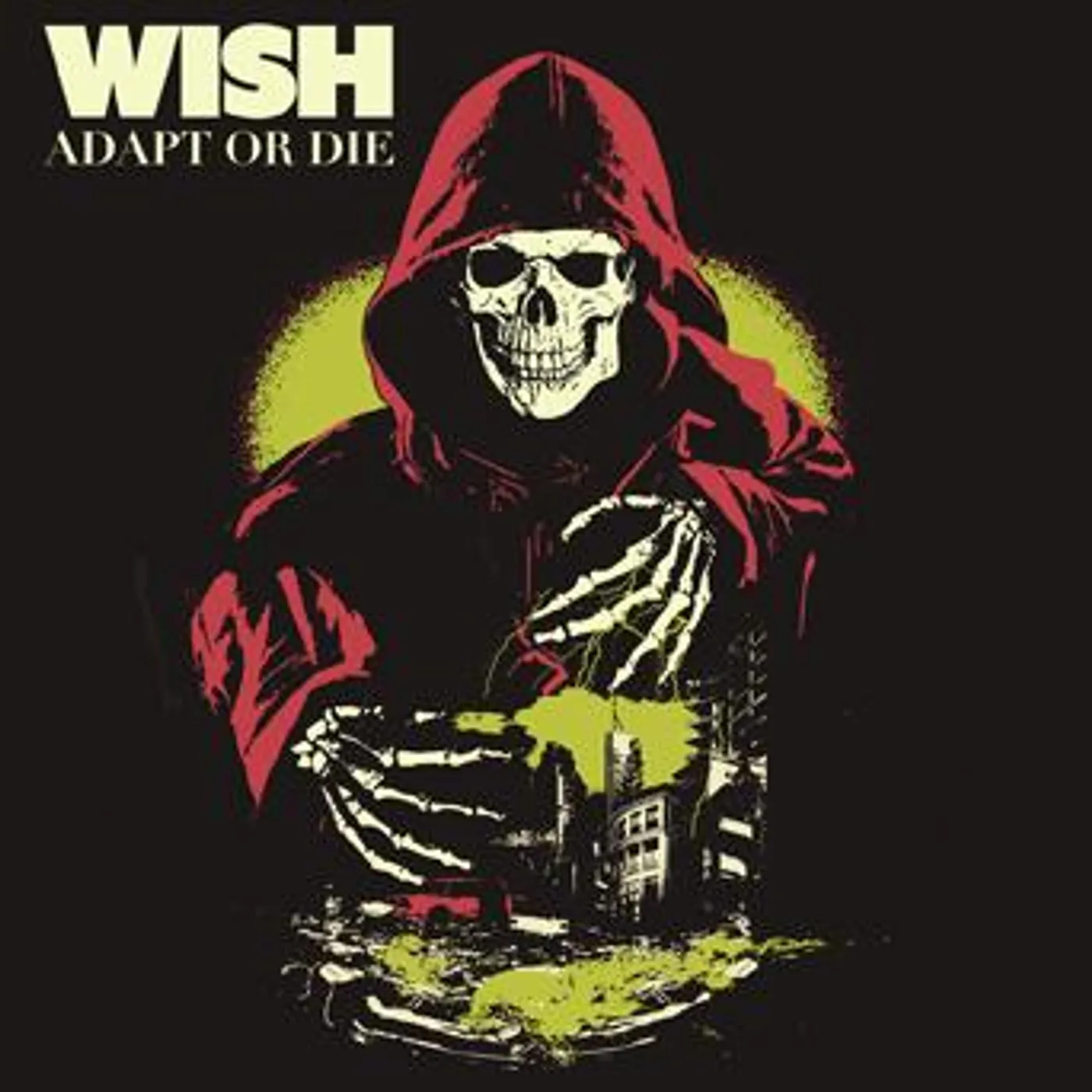 WISH ADAPT OR DIE CD