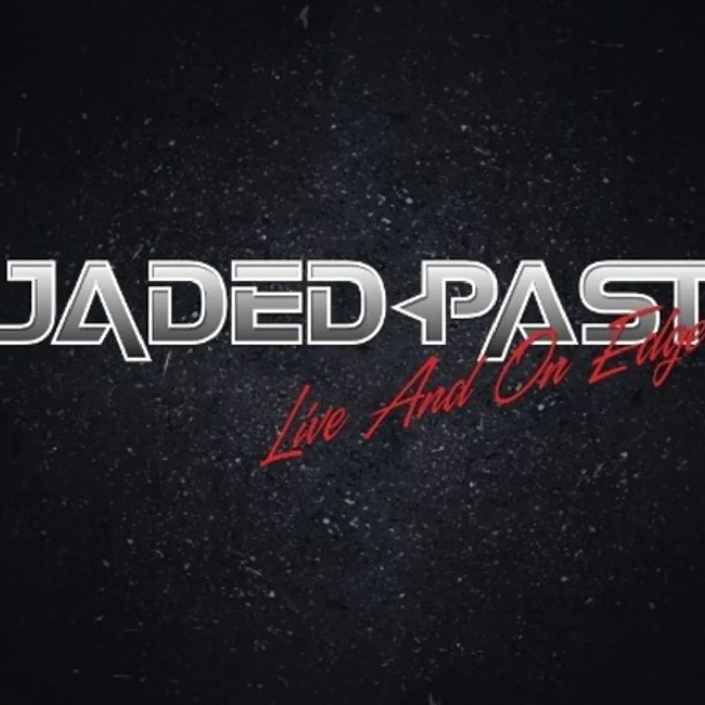 Jaded Past LIVE & ON THE EDGE CD