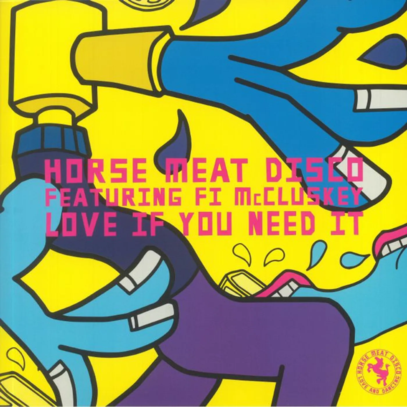 Horse Meat Disco / Fi Mccluskey Love If You Need It Vinyl Record