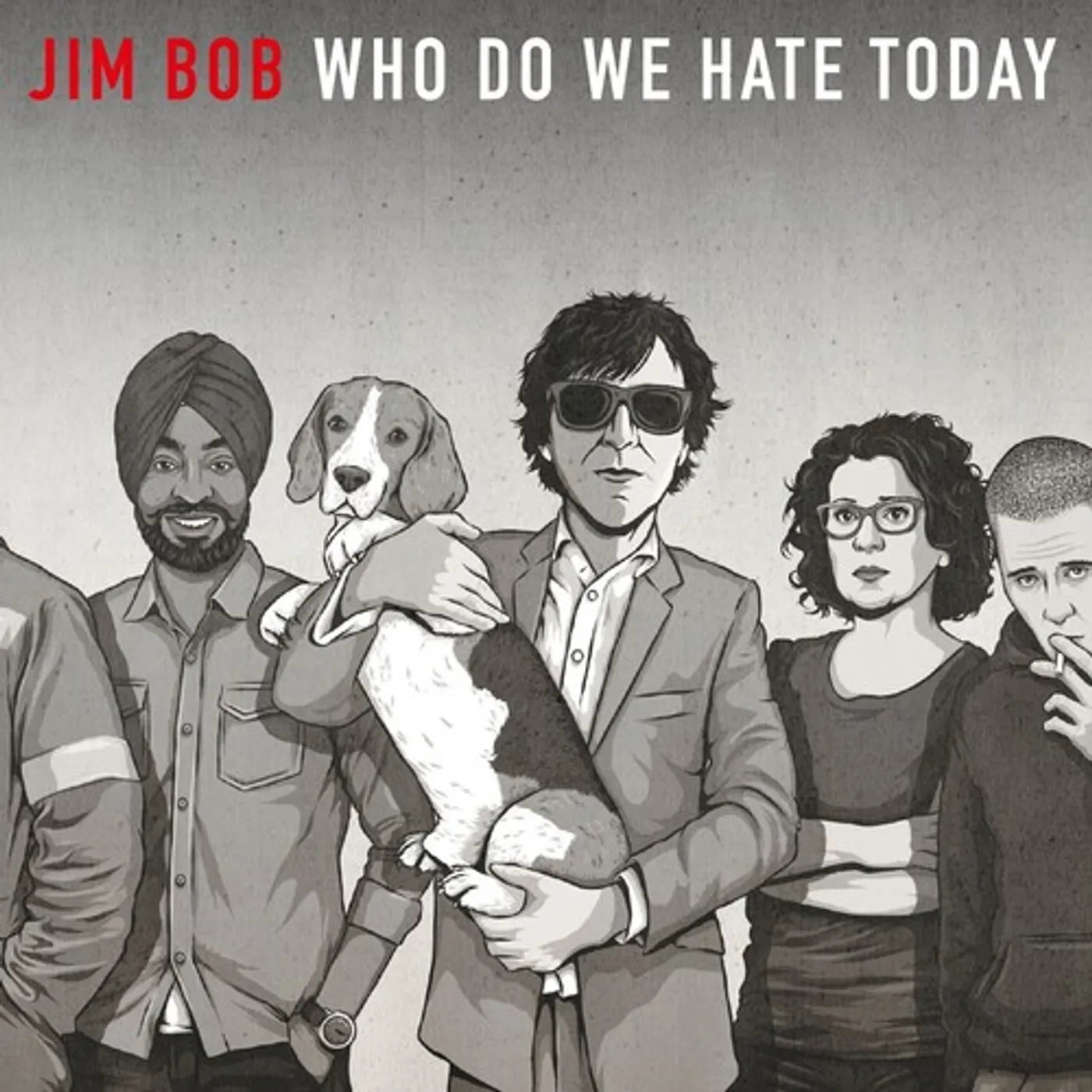 Jim & Bob WHO DO WE HATE TODAY CD