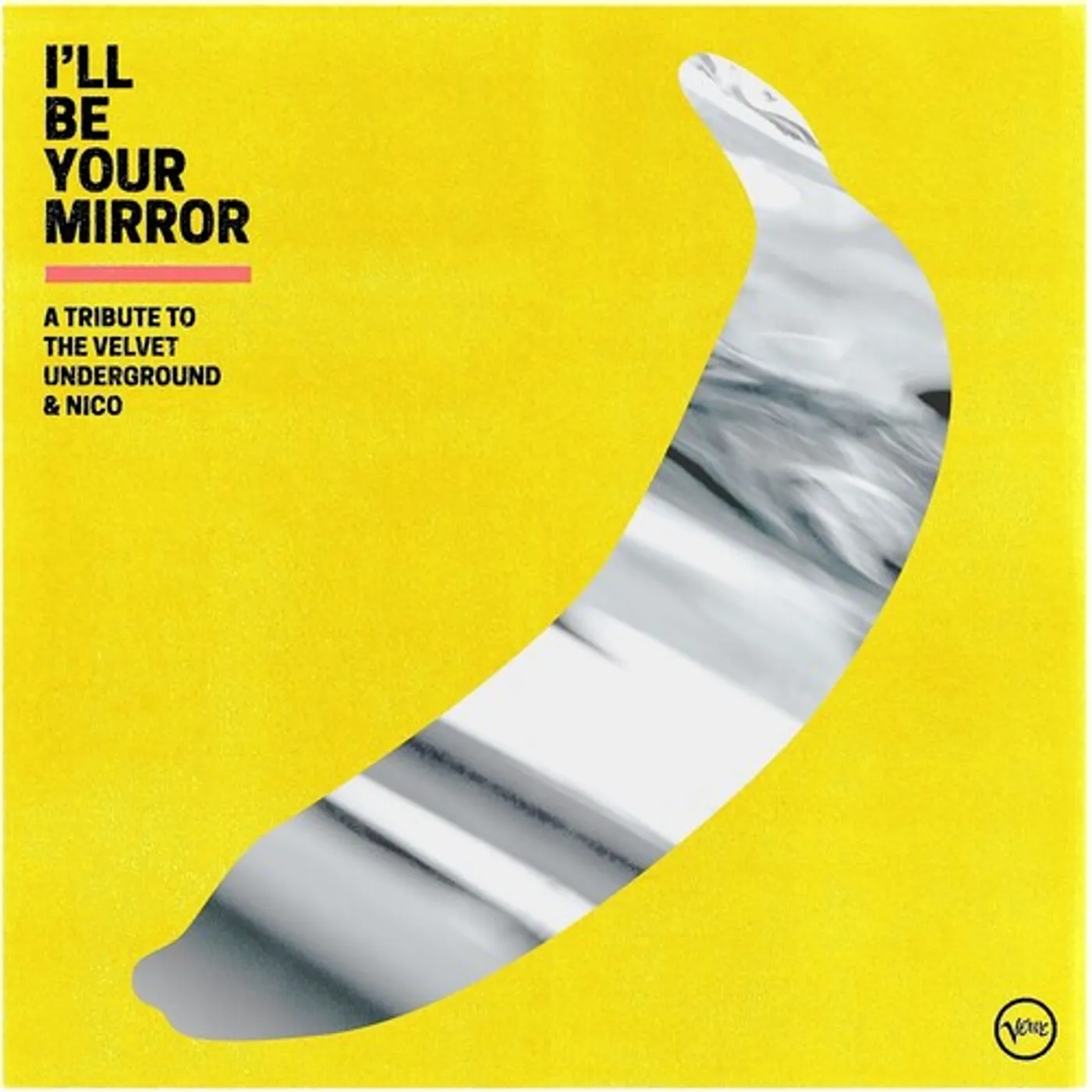 I'Ll Be Your Mirror: Trib Velvet Underground / Var